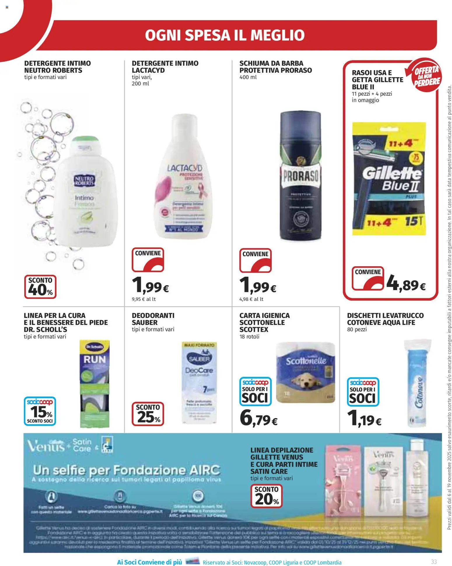 Volantino Ipercoop del 06.11.2025 | Pagina: 33 | Prodotti: Schiuma da barba, Carta igienica, Intimo, Data