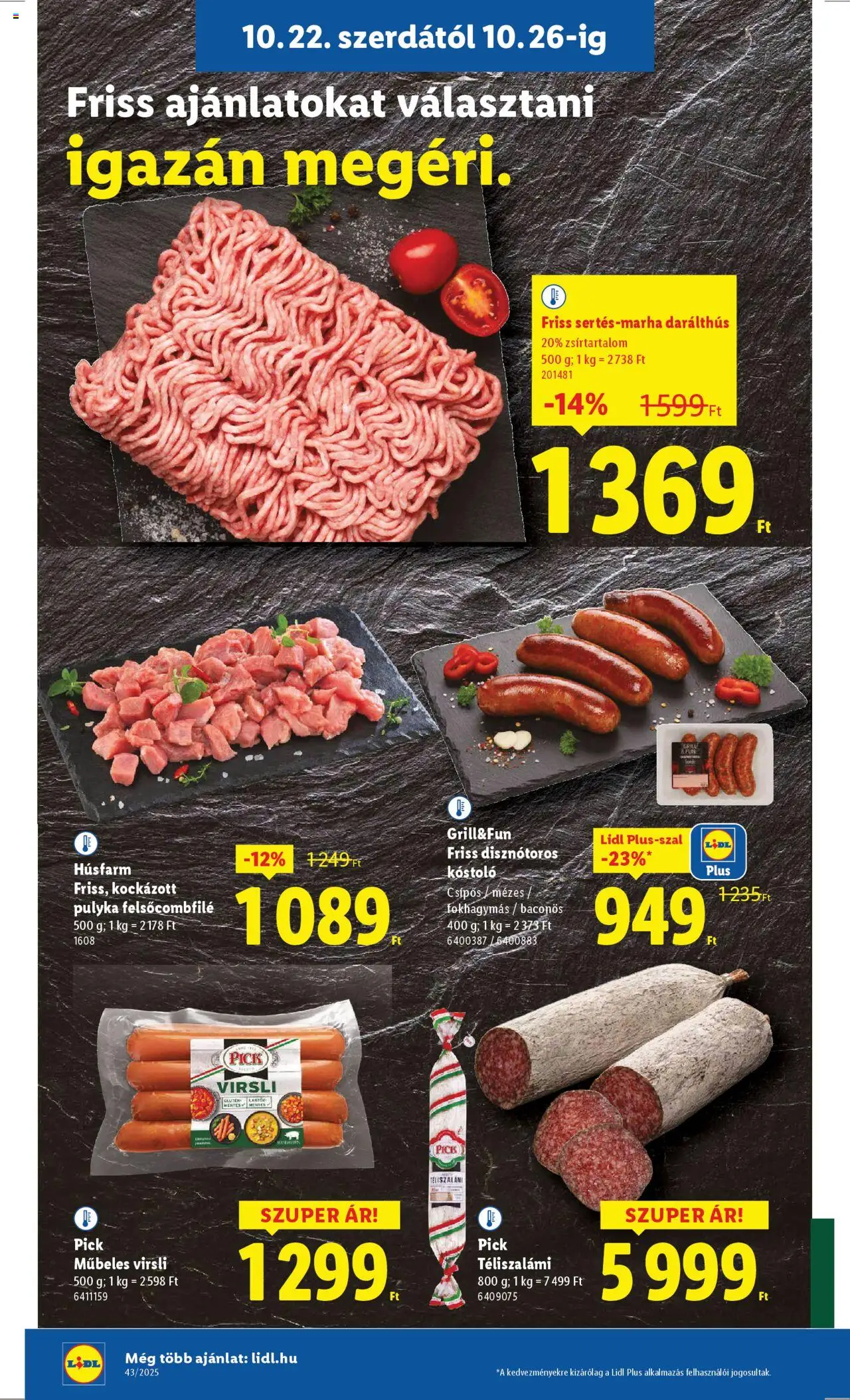 Lidl akciós ujság - amely érvényes a következő dátumtól: 22.10.2025 | Oldal: 8 | Termékek: Virsli, Pick téliszalámi, Pick, Téliszalámi