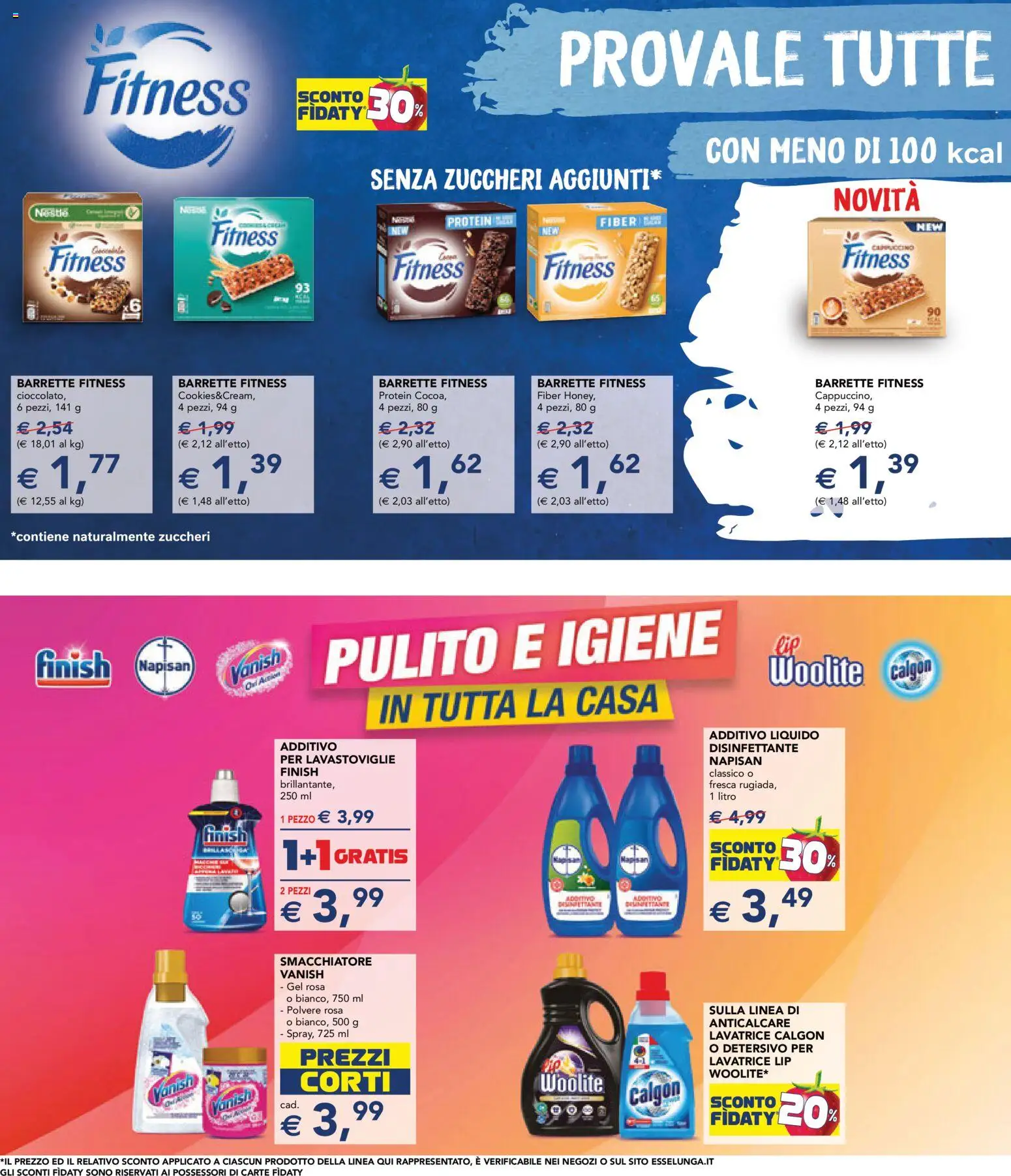 Volantino Esselunga S del 07.11.2025 | Pagina: 22 | Prodotti: Smacchiatore, Anticalcare, Lavatrice, Lavastoviglie