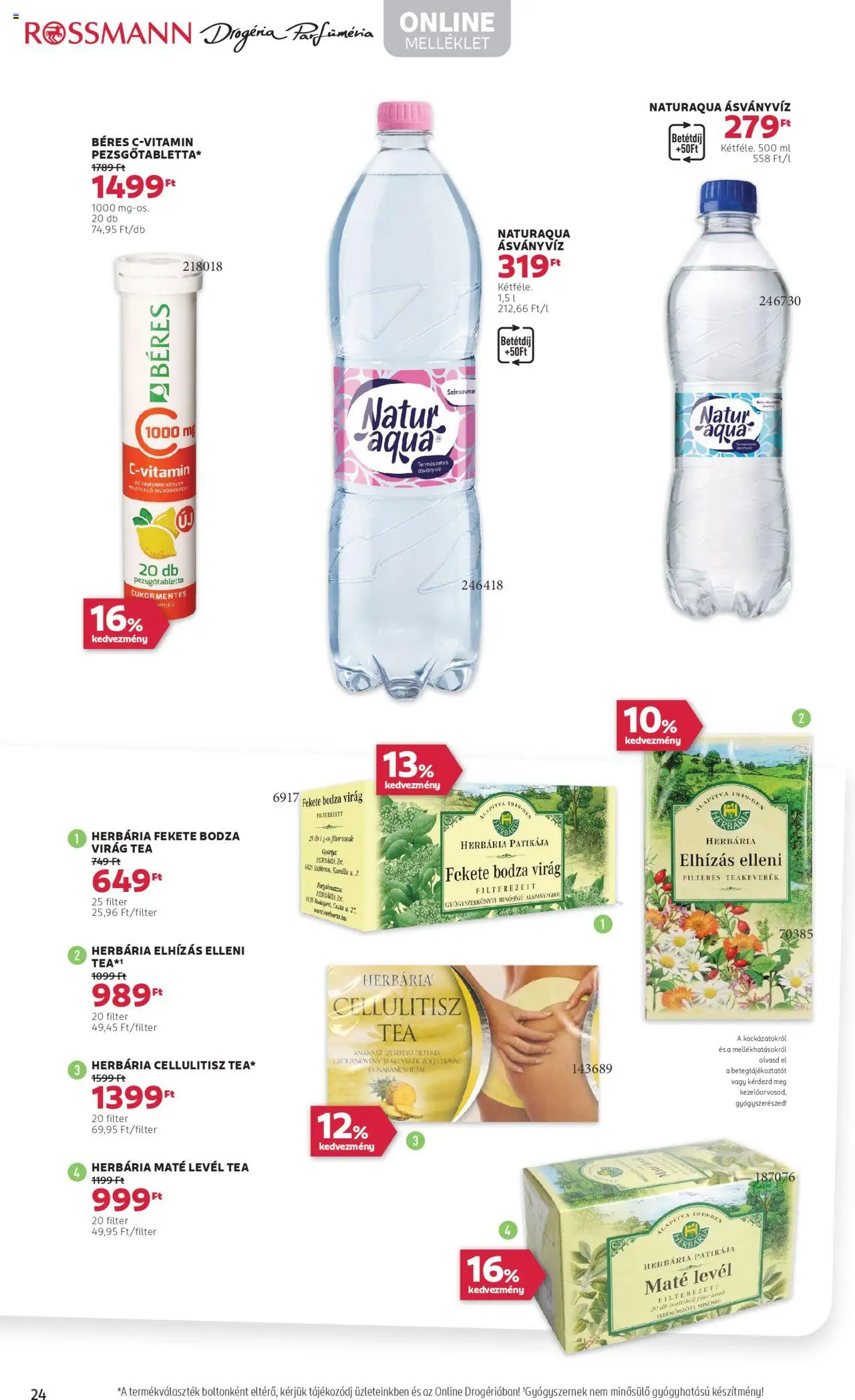 Rossmann akciós ujság - amely érvényes a következő dátumtól: 28.07.2025 | Oldal: 26 | Termékek: Virag, Pezsgőtabletta, Ásványvíz, Ananász
