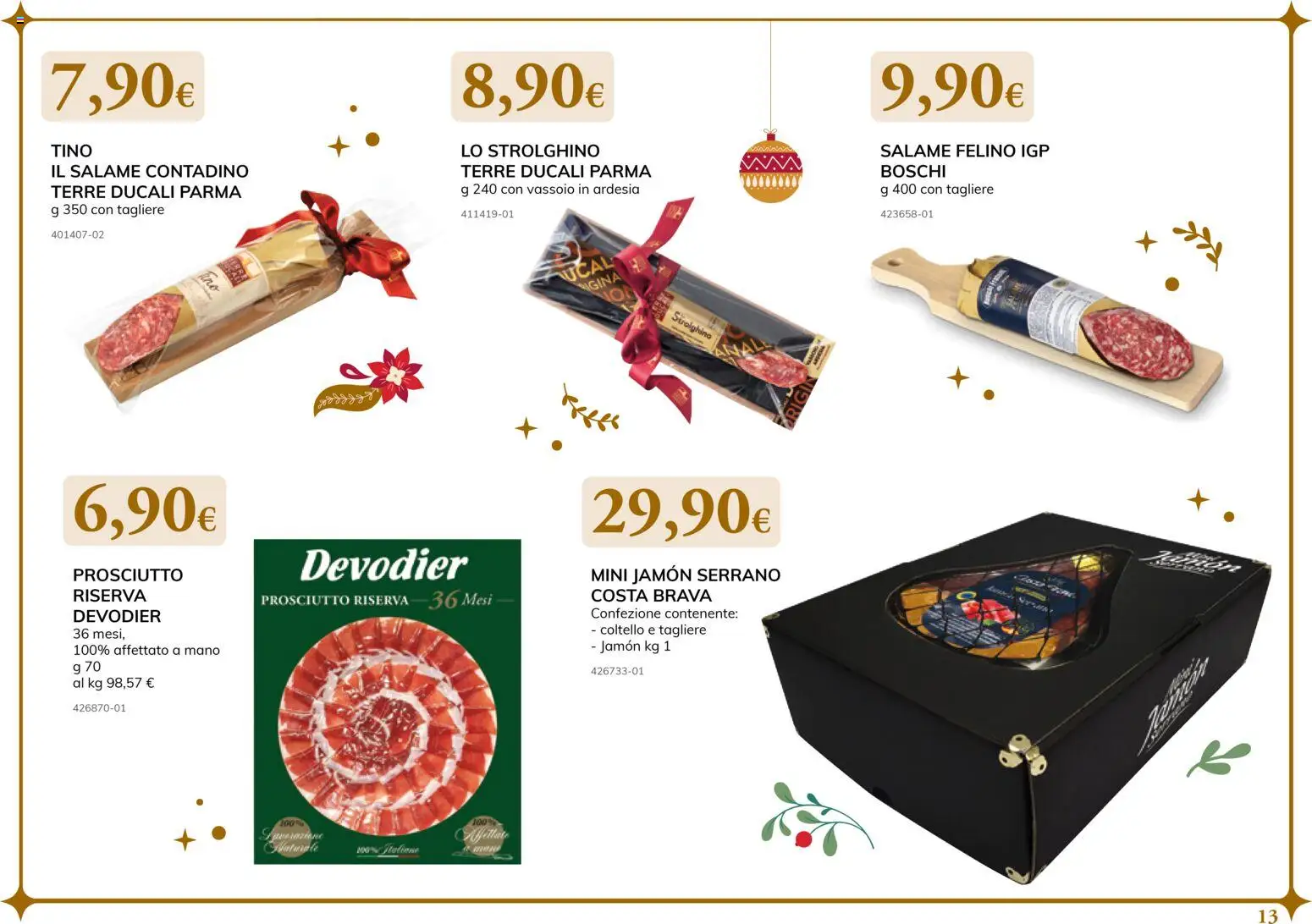 Volantino Basko del 24.11.2025 | Pagina: 13 | Prodotti: Salame, Prosciutto, Tagliere, Vassoio