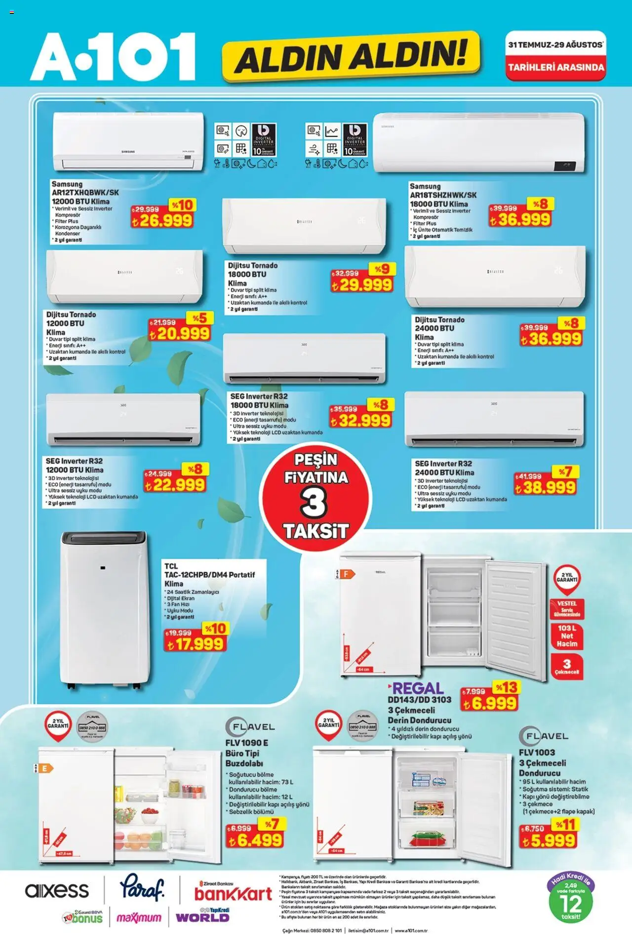 A101 Katalog Aldın Aldın - 31.07.2025 tarihinden itibaren geçerlidir | Sayfa: 14 | Ürünler: Buzdolabı, Dondurucu, Klima, Fan