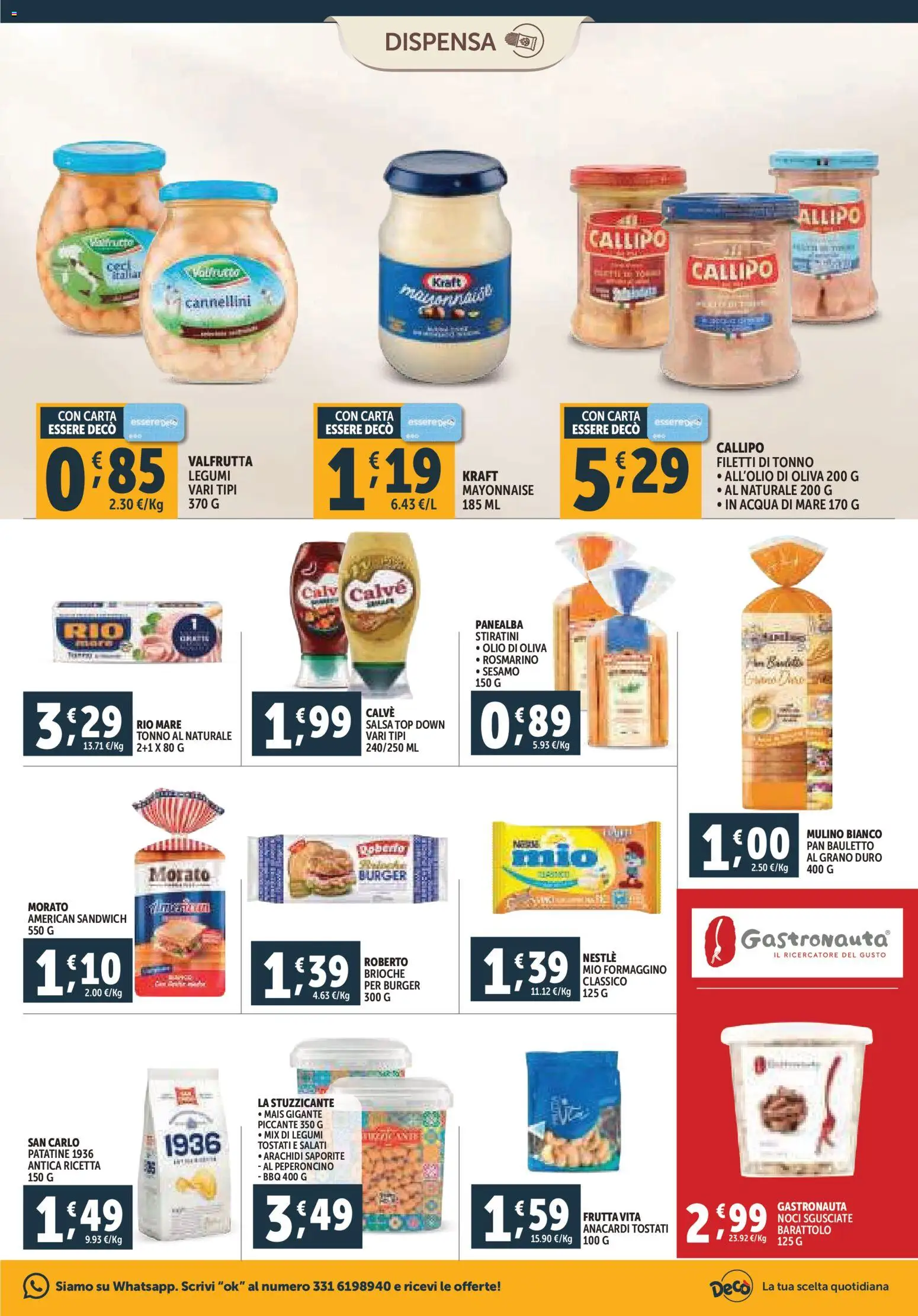 Volantino Decò del 07.11.2025 | Pagina: 15 | Prodotti: Patatine, Anacardi, Tonno, Mais