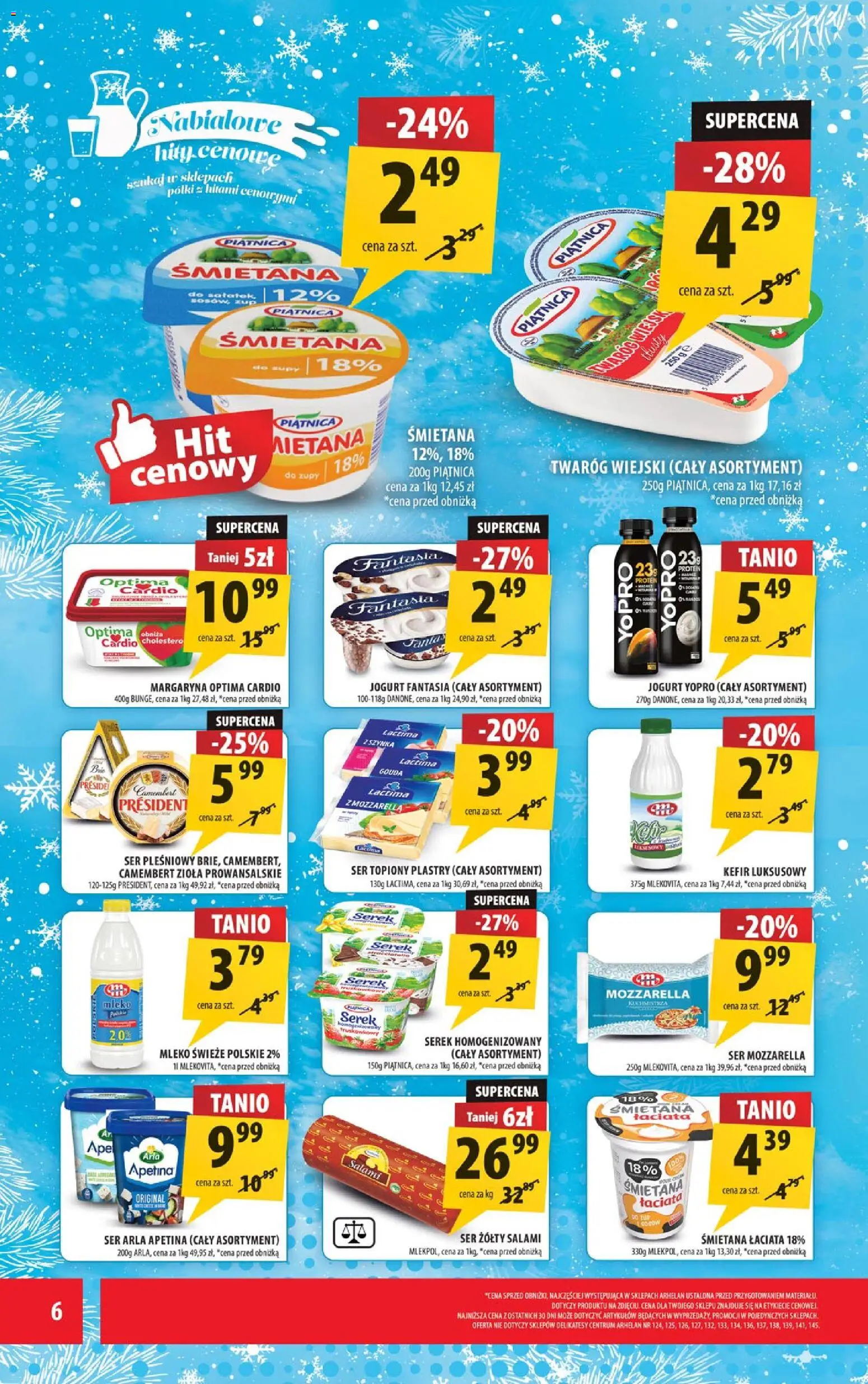 Arhelan Gazetka od 05.12.2025 | Strona: 6 | Produkty: Ser pleśniowy, Zioła prowansalskie, Camembert, Śmietana