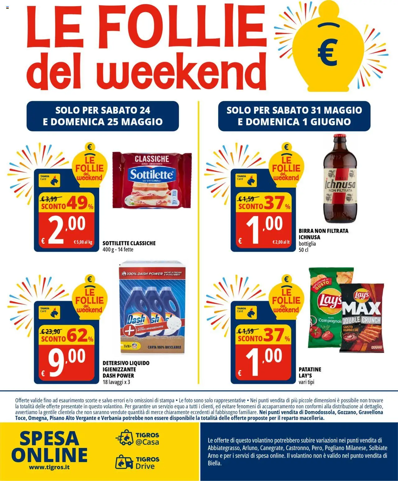 Volantino Tigros del 20.05.2025 | Pagina: 24 | Prodotti: Patatine, Barbecue, Stampa, Bottiglia