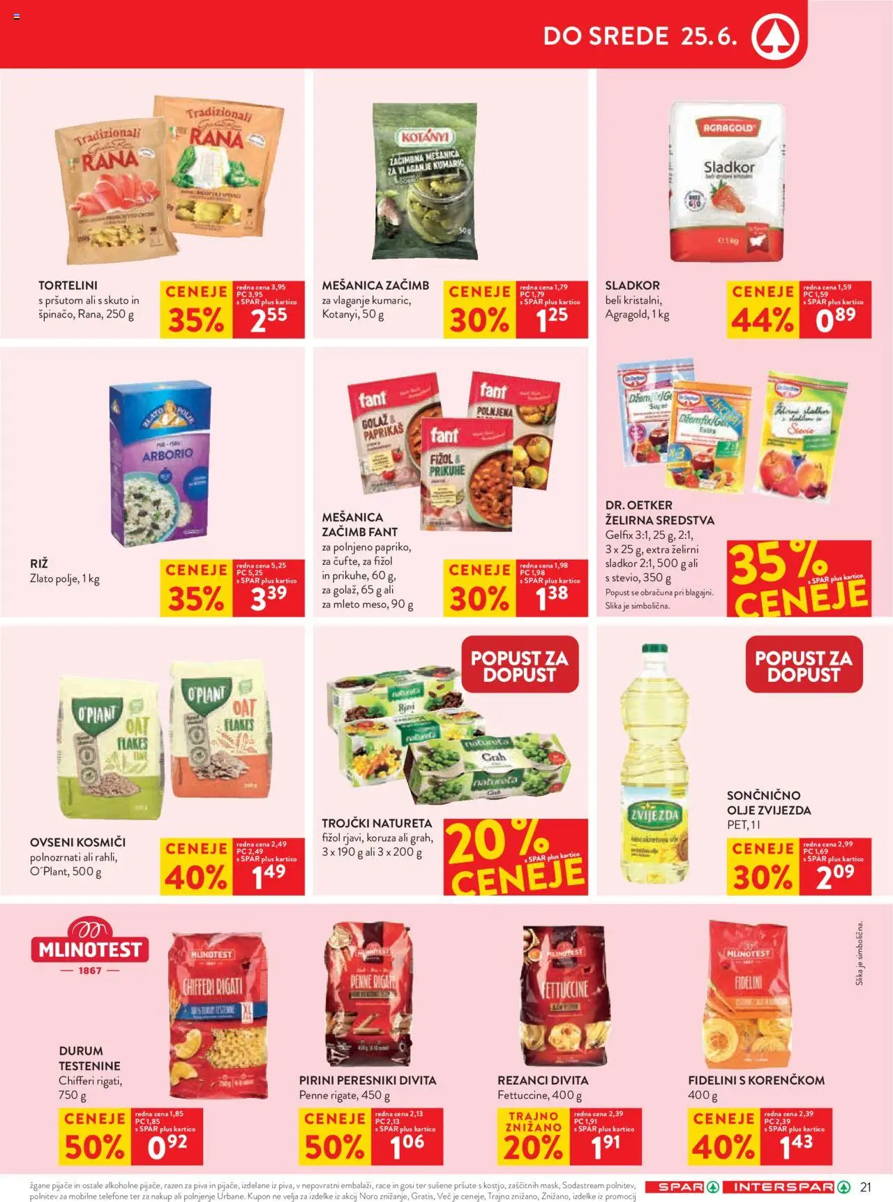 Spar katalog 25/25 │ velja od 18.06.2025 | Stran: 25 | Izdelki: Rezanci, Olje, Kosmici, Testenine