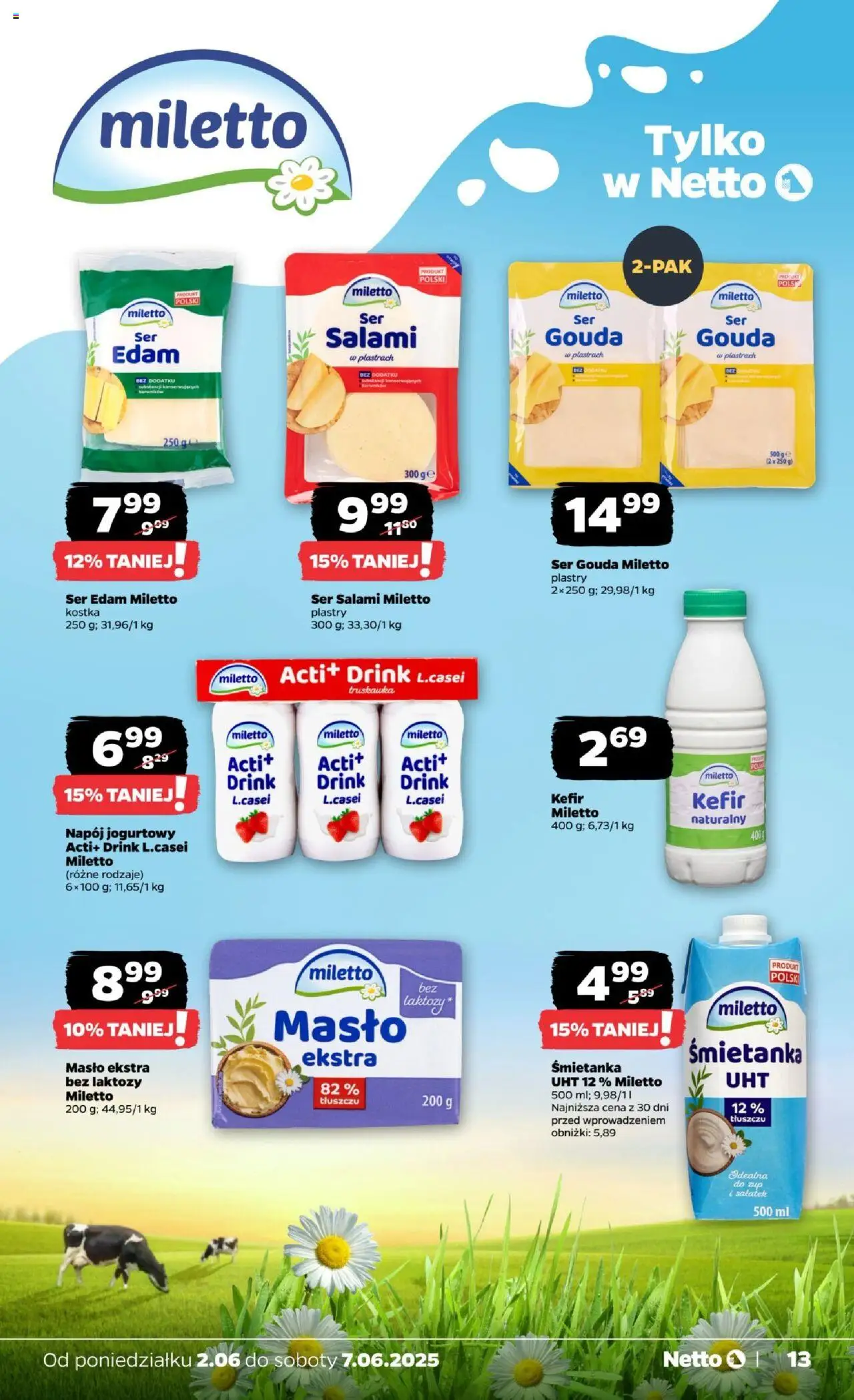 Netto gazetka - Spożywcza od 02.06.2025 | Strona: 13 | Produkty: Bez laktozy, Kefir, Masło, Ser