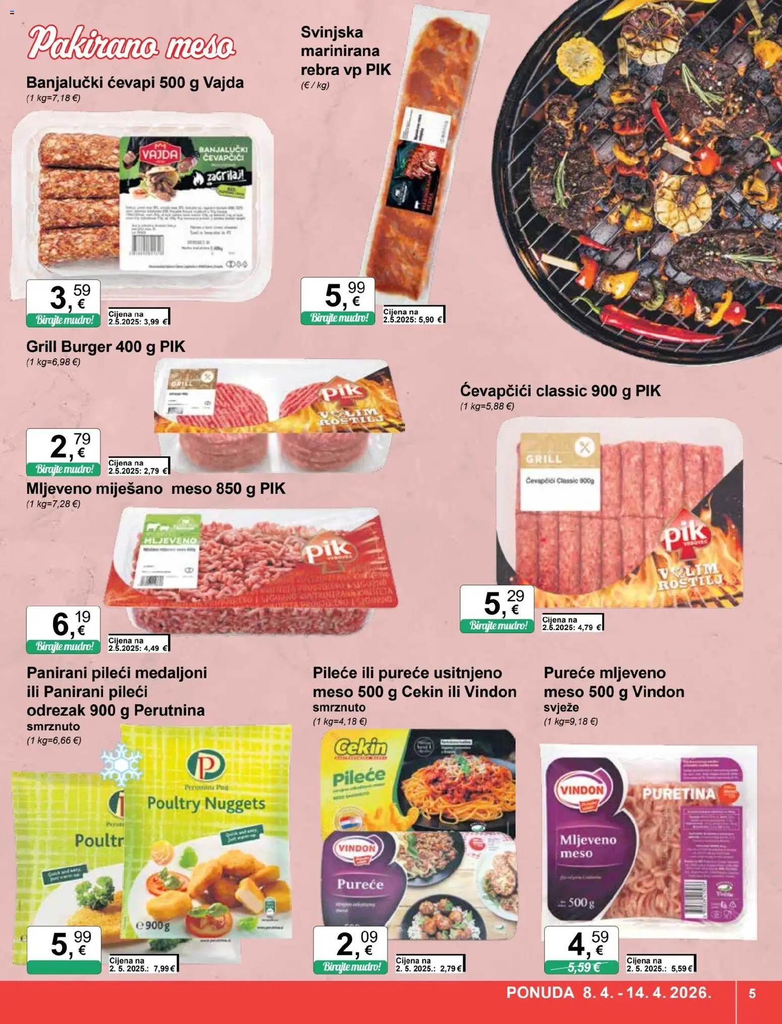 KTC katalog | vrijedi od 08.04.2026 | Stranica: 5 | Proizvodi: Puretina, Pileći medaljoni, Meso, Ćevapčići