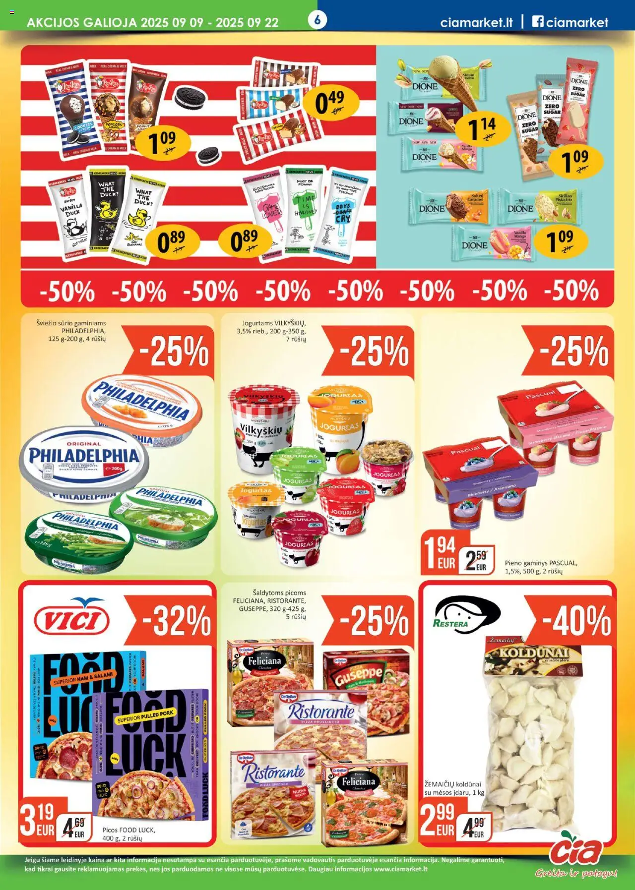 ČIA MARKET akcijos nuo 09.09.2025 | Puslapis: 6 | Prekių: Ledai, Jogurtas