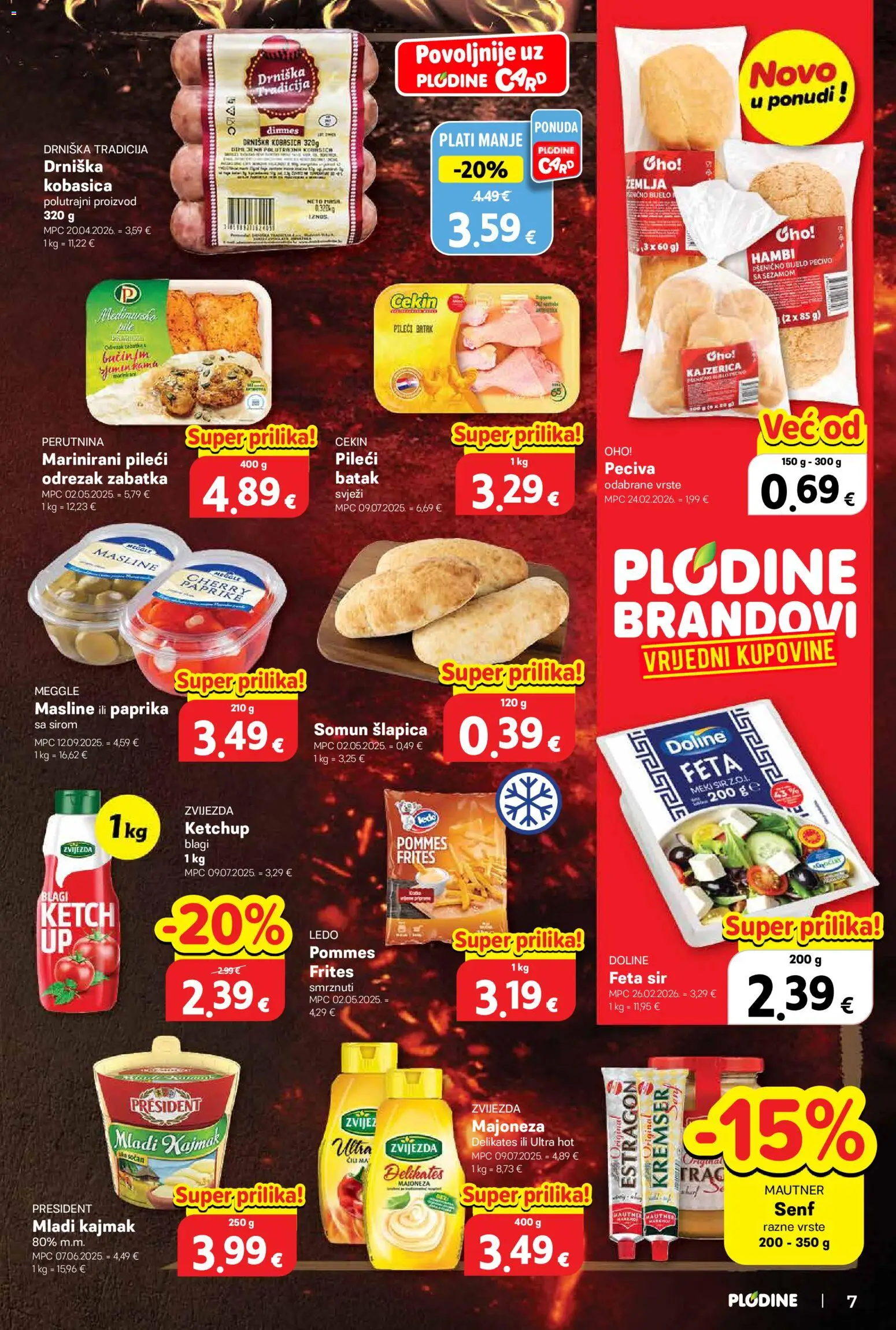Plodine katalog | vrijedi od 29.04.2026 | Stranica: 7 | Proizvodi: Somun, Kajmak, Kobasica, Pecivo
