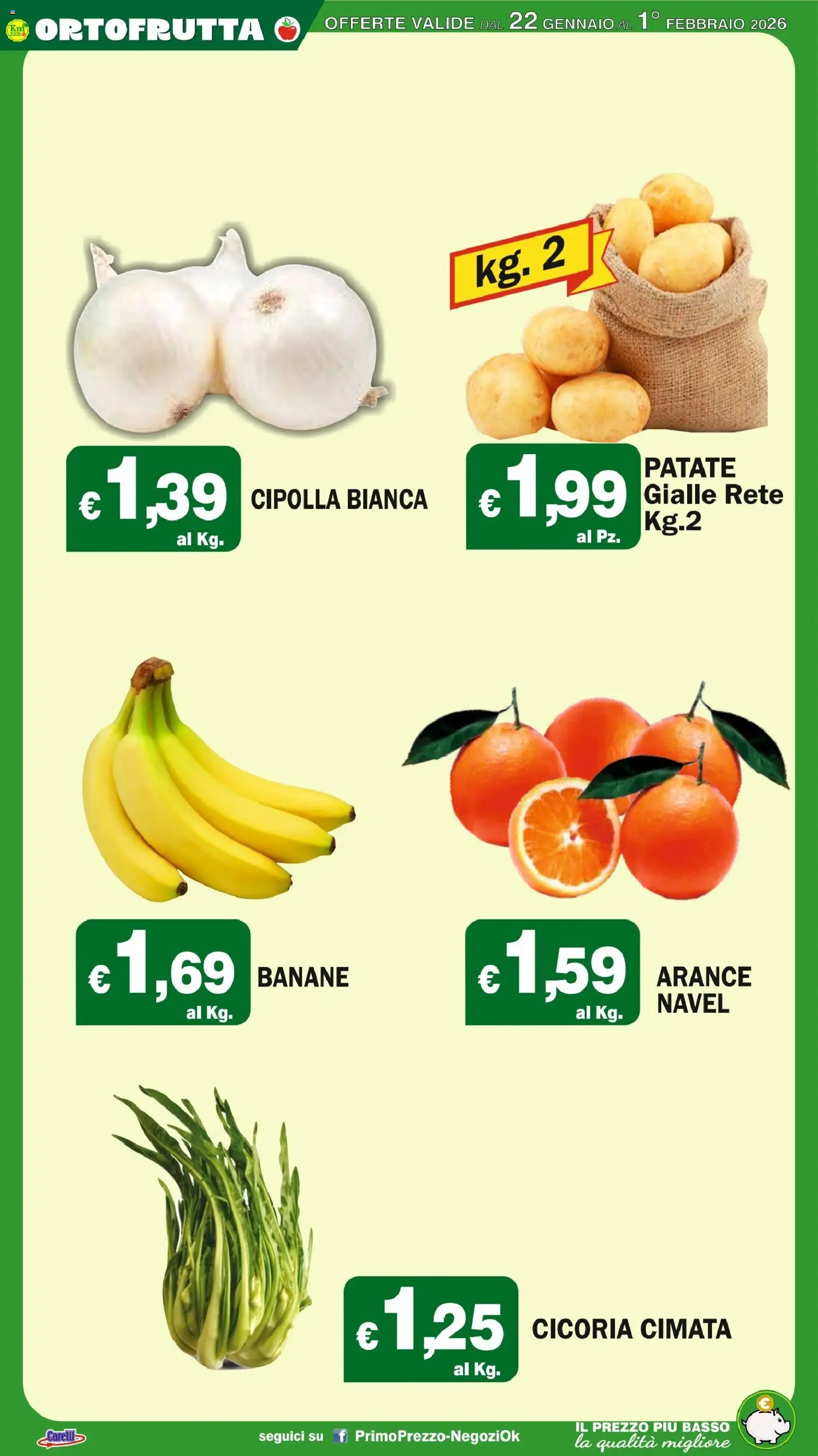 Volantino Primo Prezzo del 22.01.2026 | Pagina: 29 | Prodotti: Arance, Banane, Patate