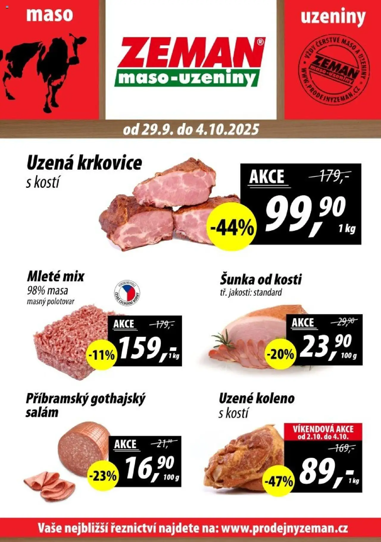 Prodejny Zeman leták - Plzeň od 29.09.2025 | Strana: 1 | Produkty: Šunka od kosti, Šunka, Maso, Uzené koleno