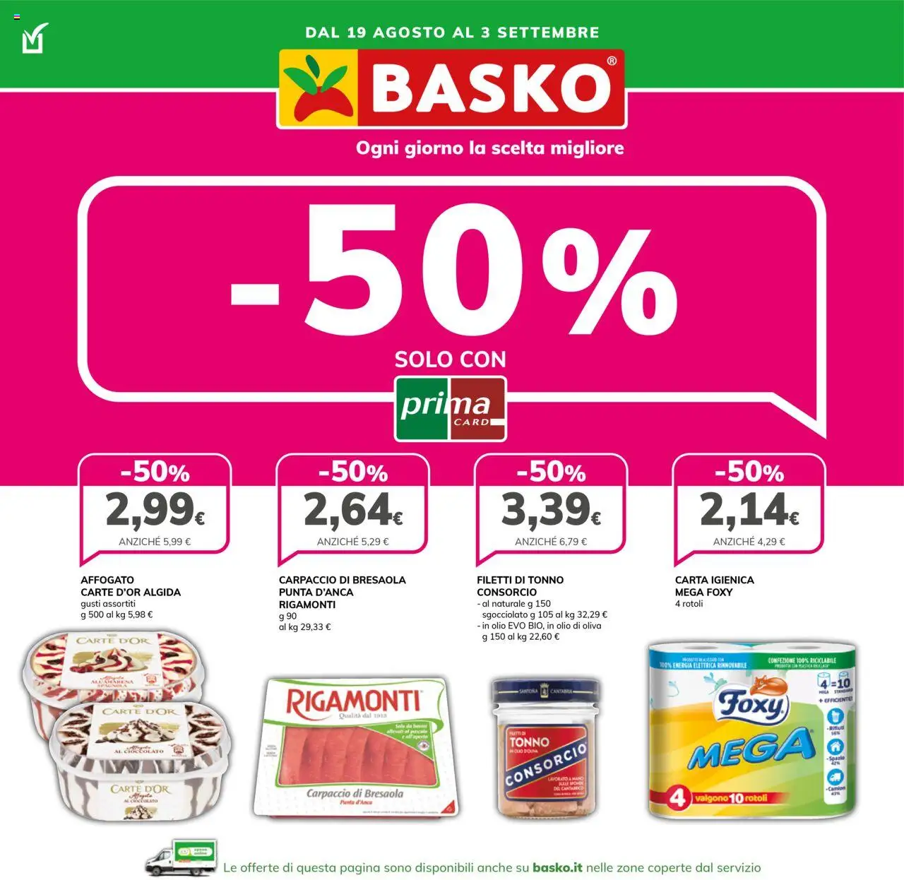 Volantino Basko del 19.08.2025 | Pagina: 1 | Prodotti: Carta igienica, Cioccolato, Olio, Olio di Oliva