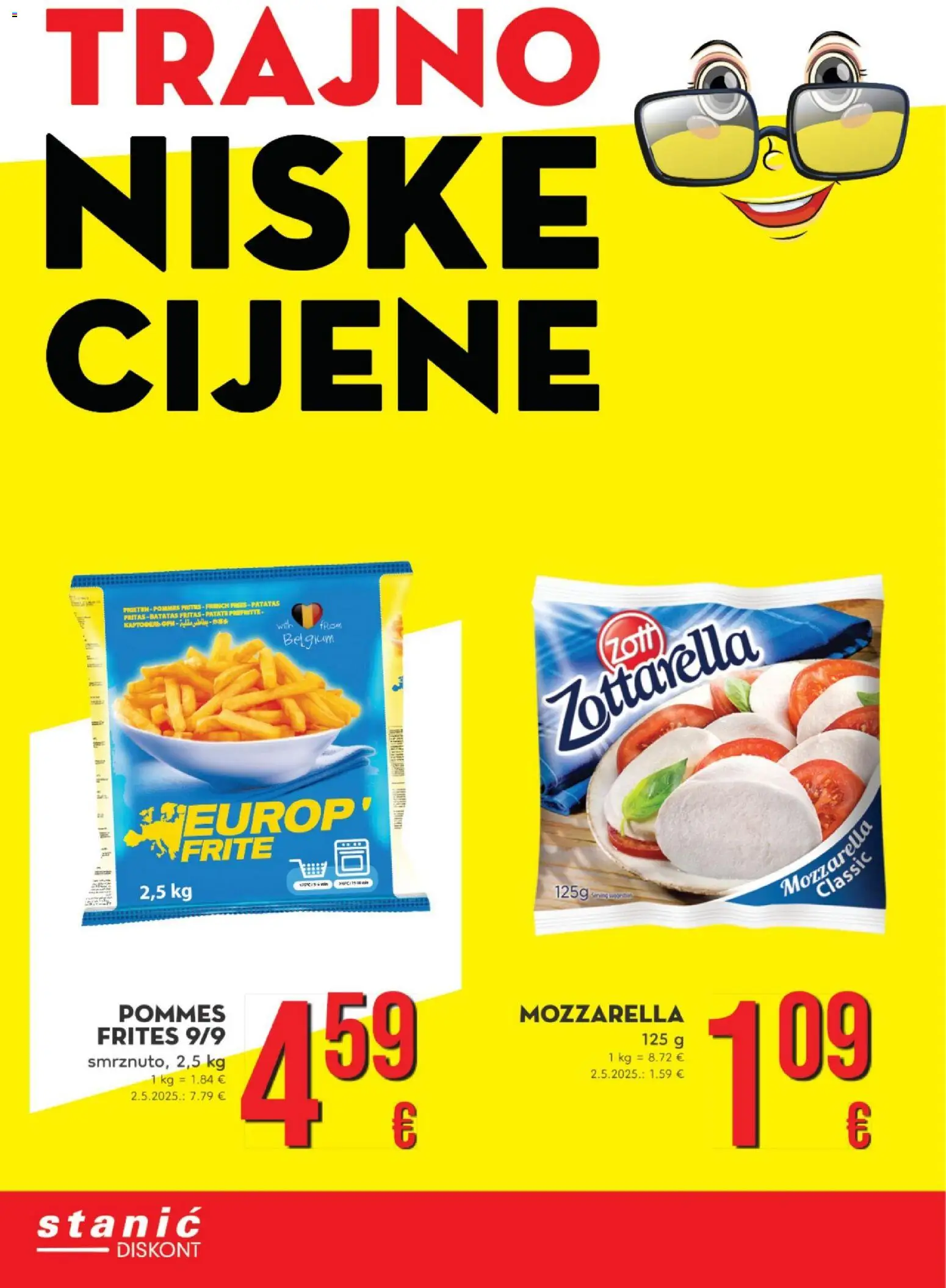 Stanić Diskont katalog | vrijedi od 22.12.2025 | Stranica: 5 | Proizvodi: Mozzarella, Pommes frites