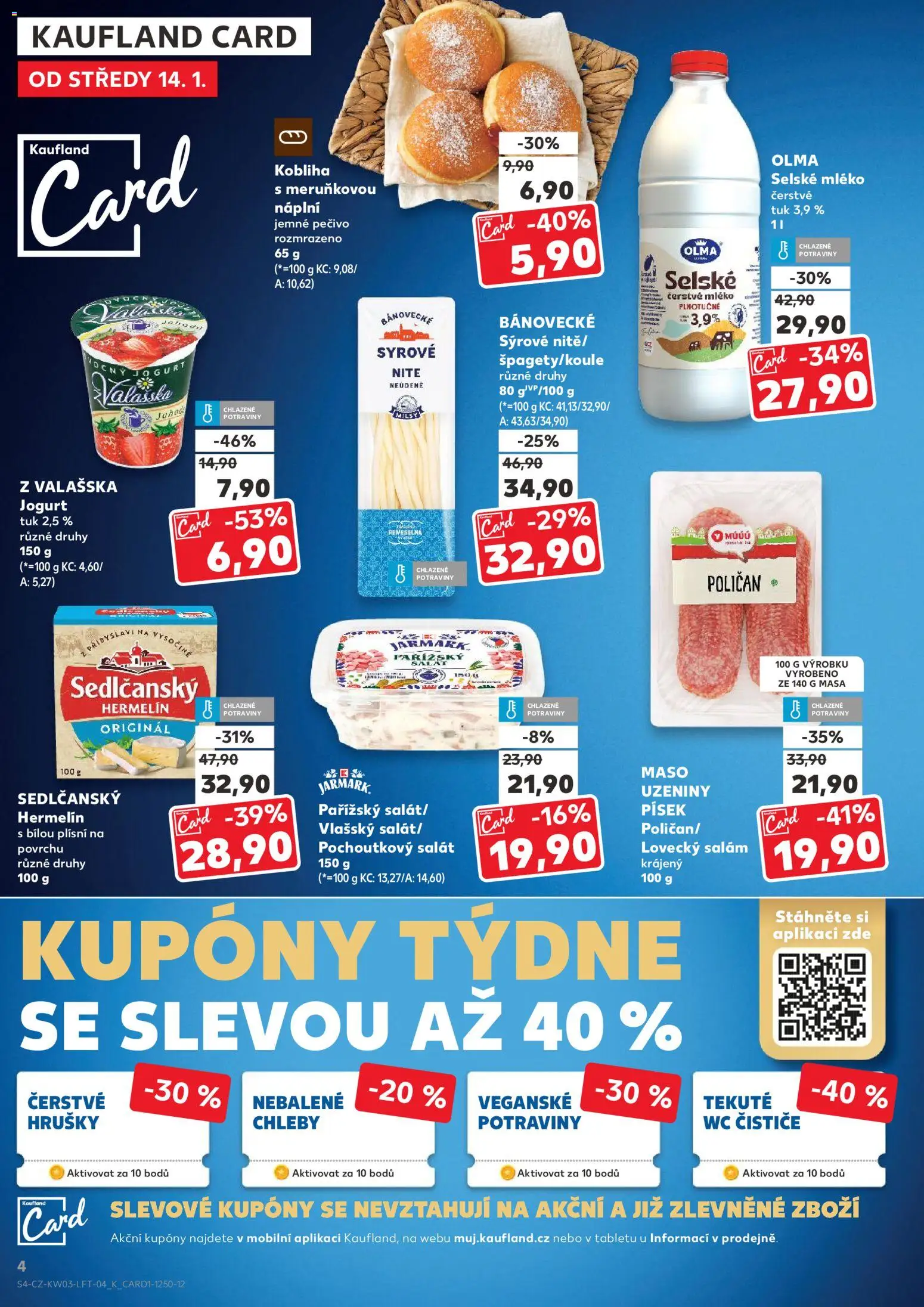 Kaufland leták - Brno od 14.01.2026 | Strana: 4 | Produkty: Mléko, Uzeniny, Maso, Lovecký salám