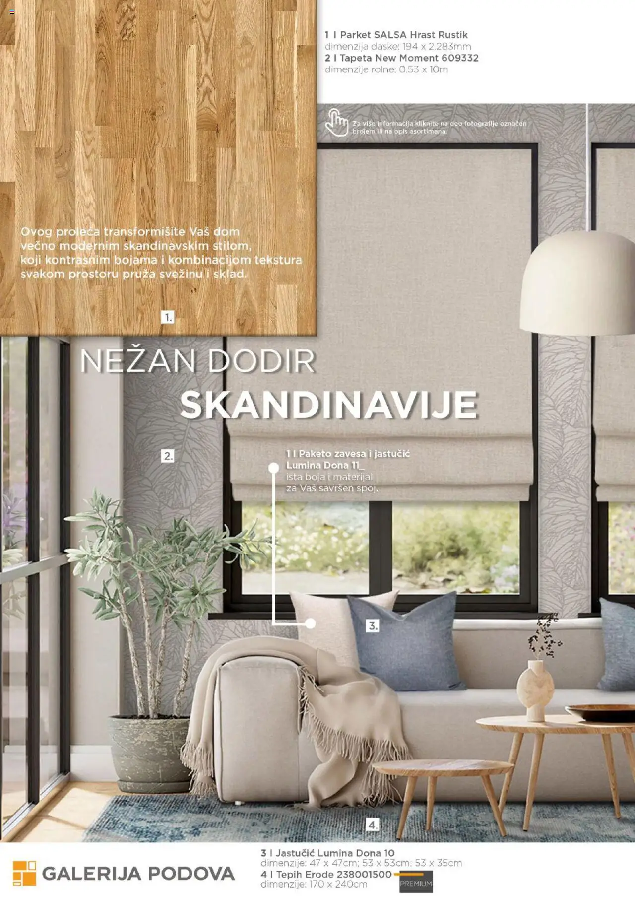 Galerija Podova katalog - važi od 31.01.2025 | Strana: 24 | Proizvode: Tepih, Zavesa