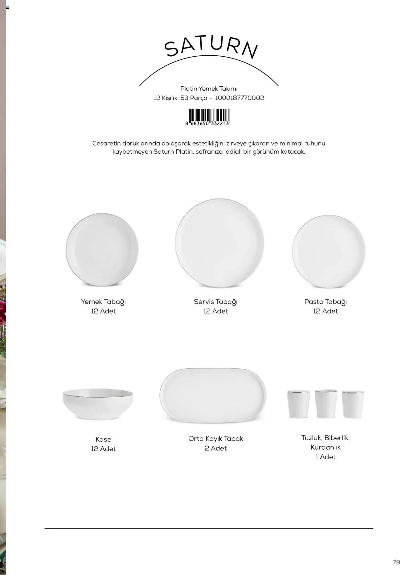 Karaca Katalog - 01.03.2025 tarihinden itibaren geçerlidir | Sayfa: 79 | Ürünler: Kaşe, Yemek takımı