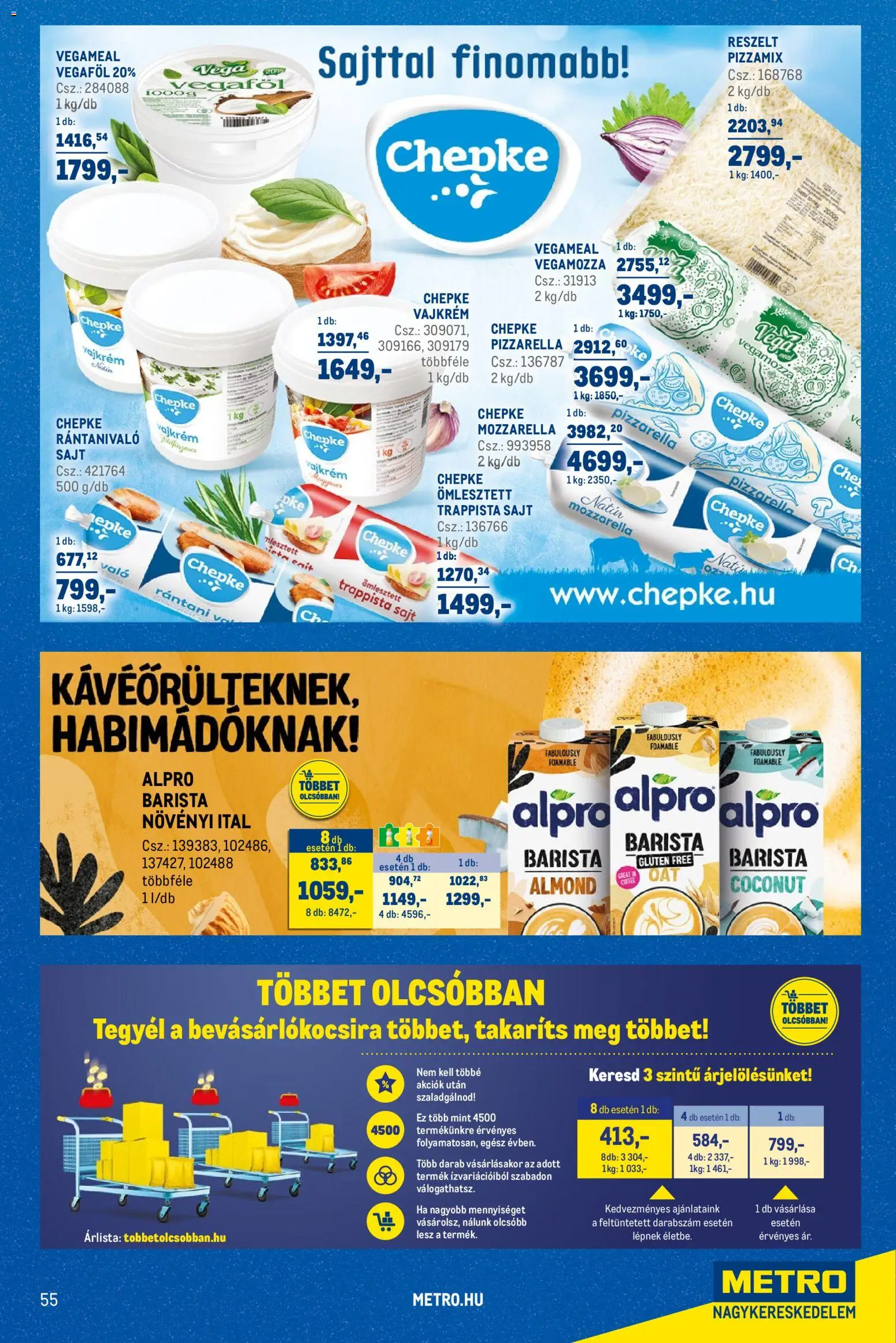 Metro akciós ujság - amely érvényes a következő dátumtól: 03.03.2026 | Oldal: 55 | Termékek: Mozzarella, Alpro, Vajkrém, Trappista sajt