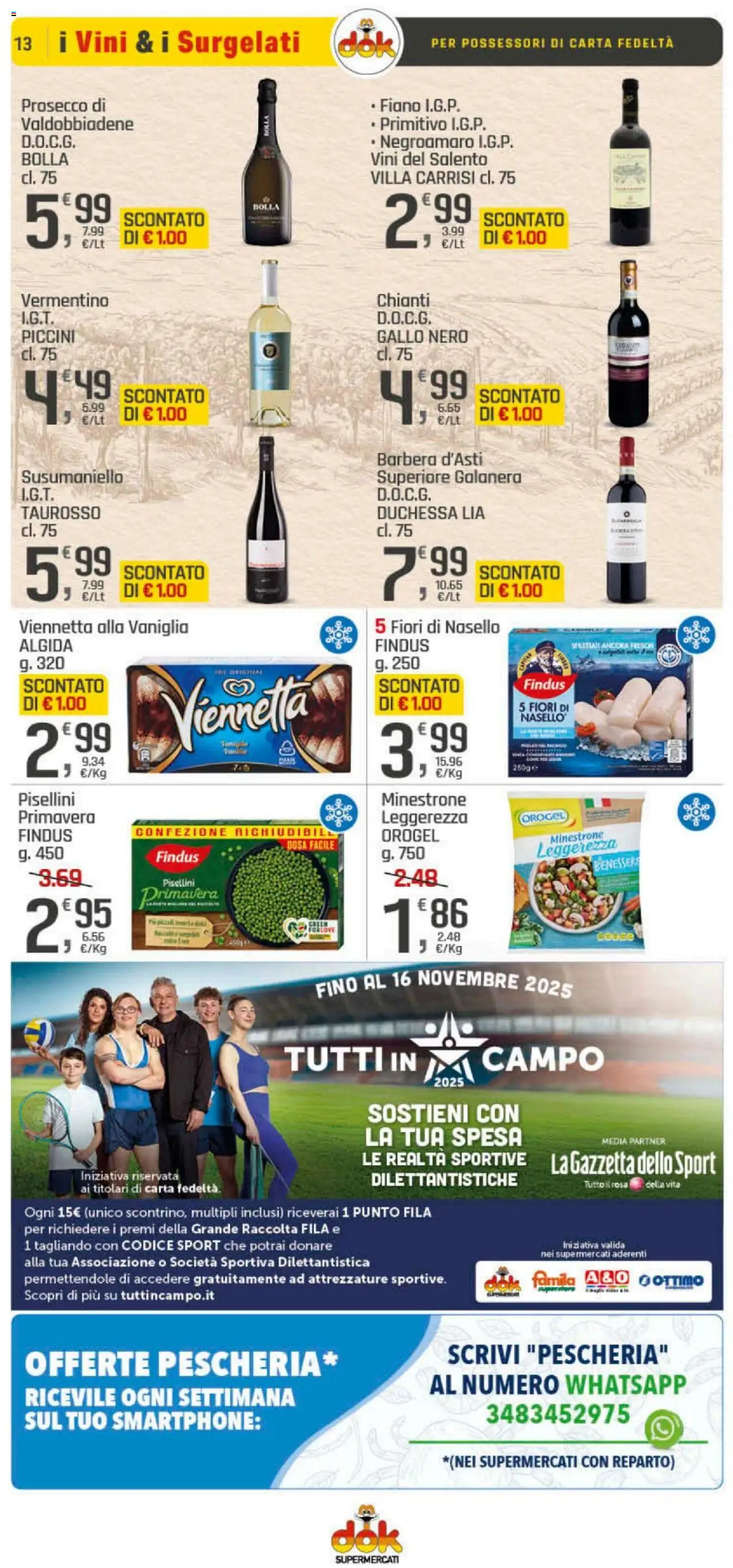 Volantino DOK del 23.10.2025 | Pagina: 13 | Prodotti: Minestrone, Prosecco, The, Nasello