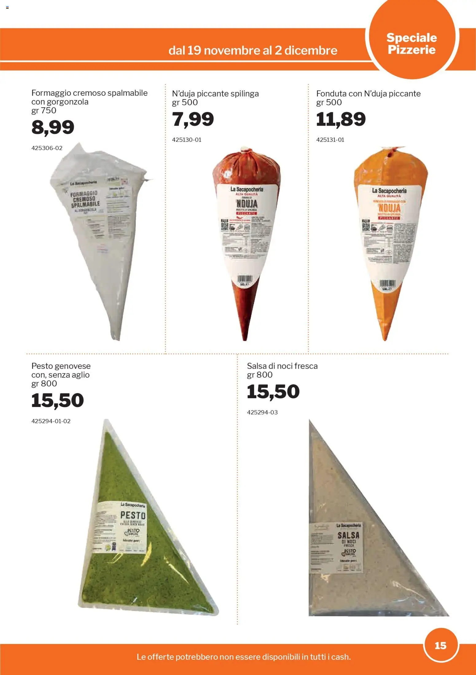 Volantino Sogegross del 19.11.2025 | Pagina: 15 | Prodotti: Aglio, Noci, Pesto, Gorgonzola