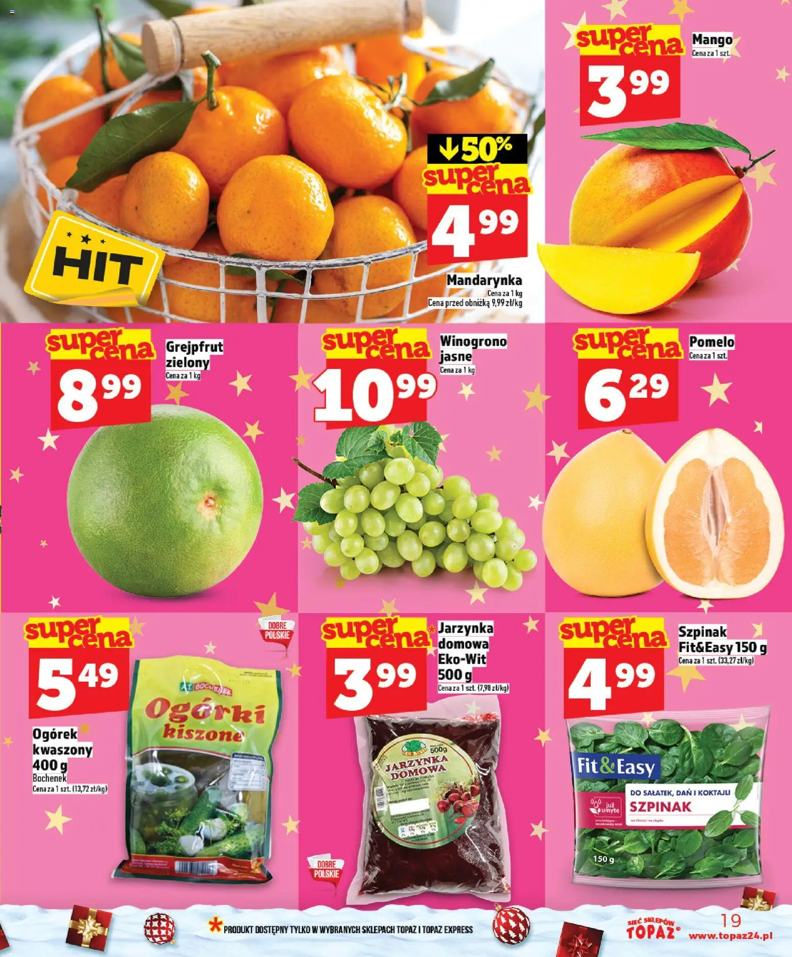 Topaz Gazetka - Ceny małe na stałe od 04.12.2025 | Strona: 19 | Produkty: Winogrono, Pomelo, Szpinak, Grejpfrut