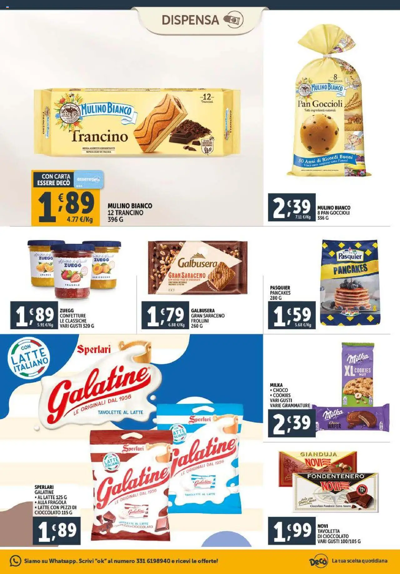 Volantino Decò del 23.09.2025 | Pagina: 9 | Prodotti: Cioccolato, Arance, Fragole, Latte