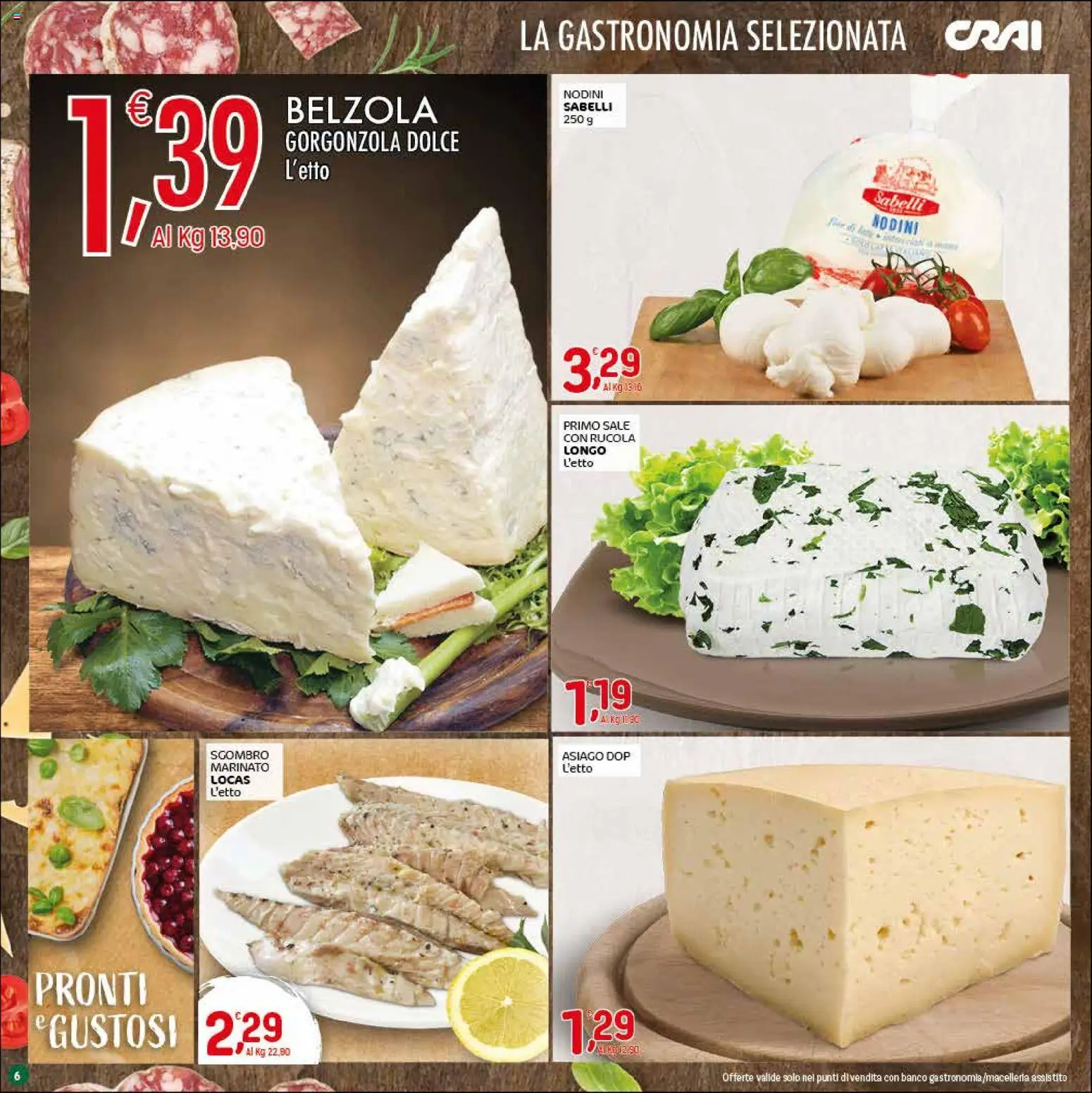 Volantino CRAI del 07.04.2026 | Pagina: 6 | Prodotti: Rucola, Sale, Sgombro, Gorgonzola