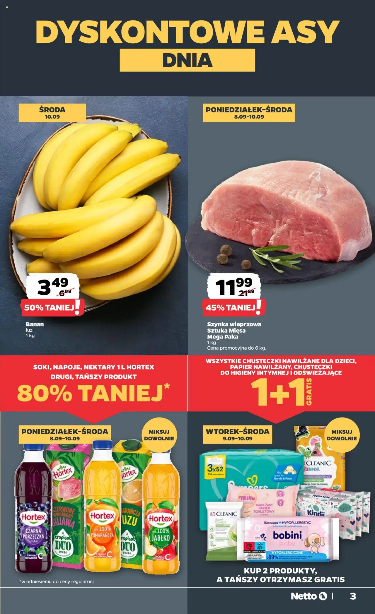 Netto gazetka - Spożywcza od 08.09.2025 | Strona: 3 | Produkty: Szynka wieprzowa, Szynka, Porzeczka, Banan