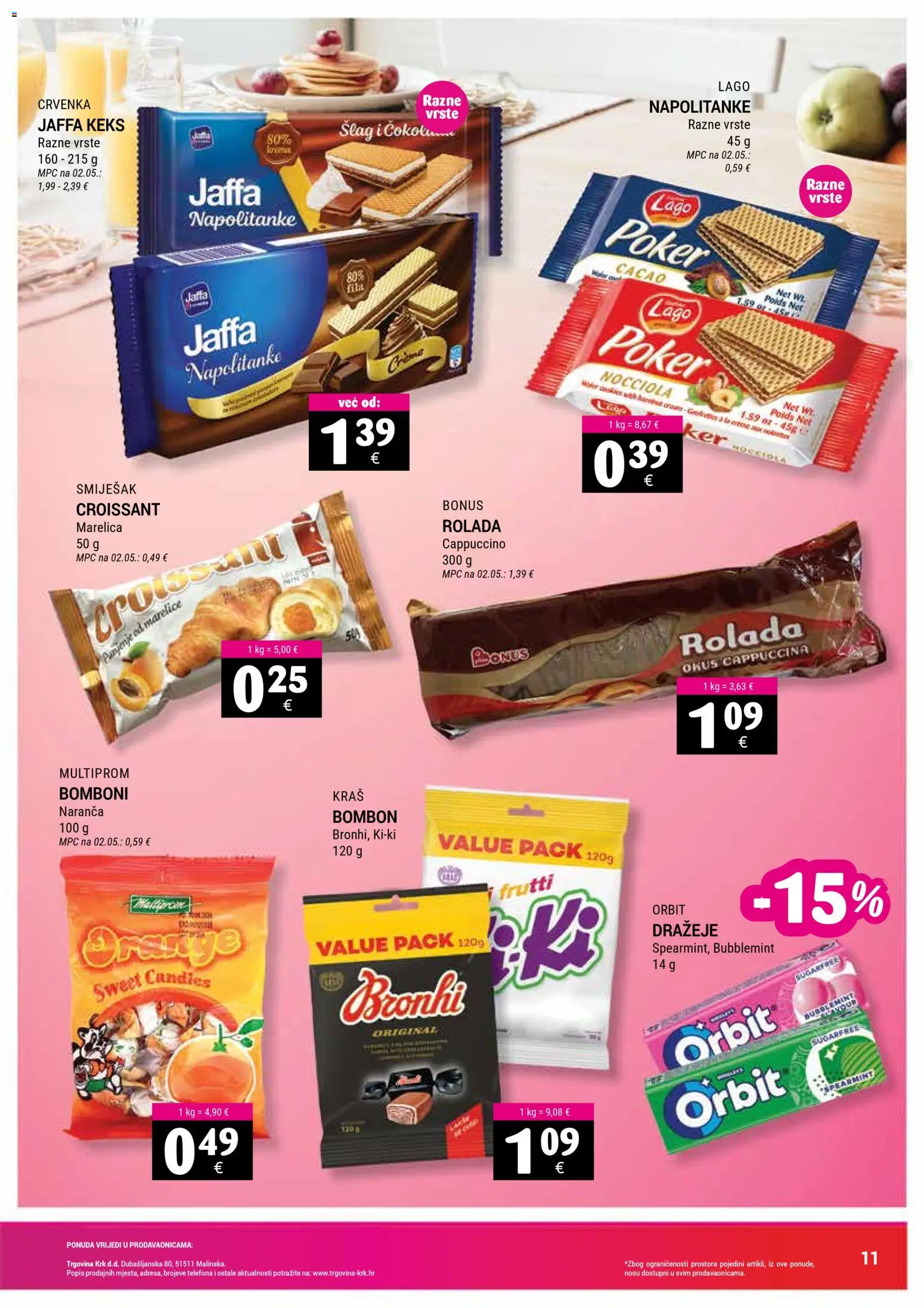 Trgovina Krk katalog | vrijedi od 16.02.2026 | Stranica: 11 | Proizvodi: Bomboni, Keks, Napolitanke, Cappuccino