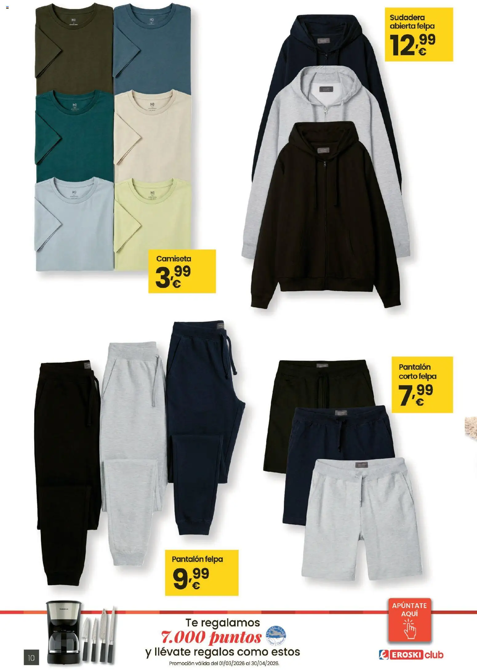 Eroski - Qué planazo │ válido desde el 26.03.2026 | Página: 10 | Productos: Sudadera, Té, Pantalón corto