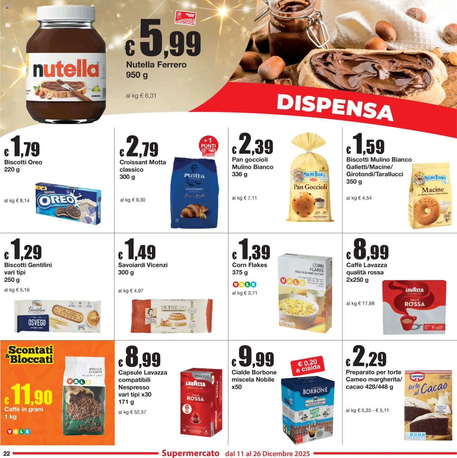Volantino Sì con Te del 11.12.2025 | Pagina: 22 | Prodotti: Panna, Biscotti, Torta, Lavazza