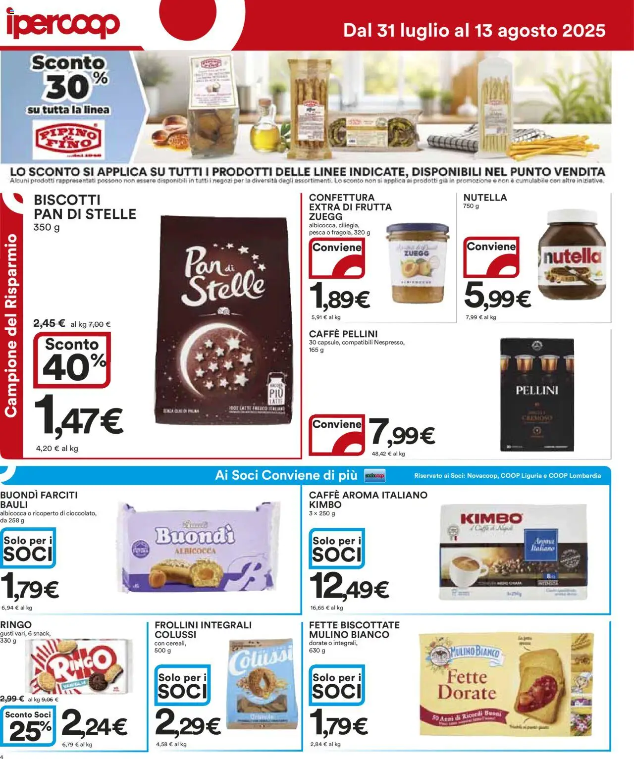 Volantino Ipercoop del 31.07.2025 | Pagina: 4 | Prodotti: Biscotti, Latte, Nutella, Frollini