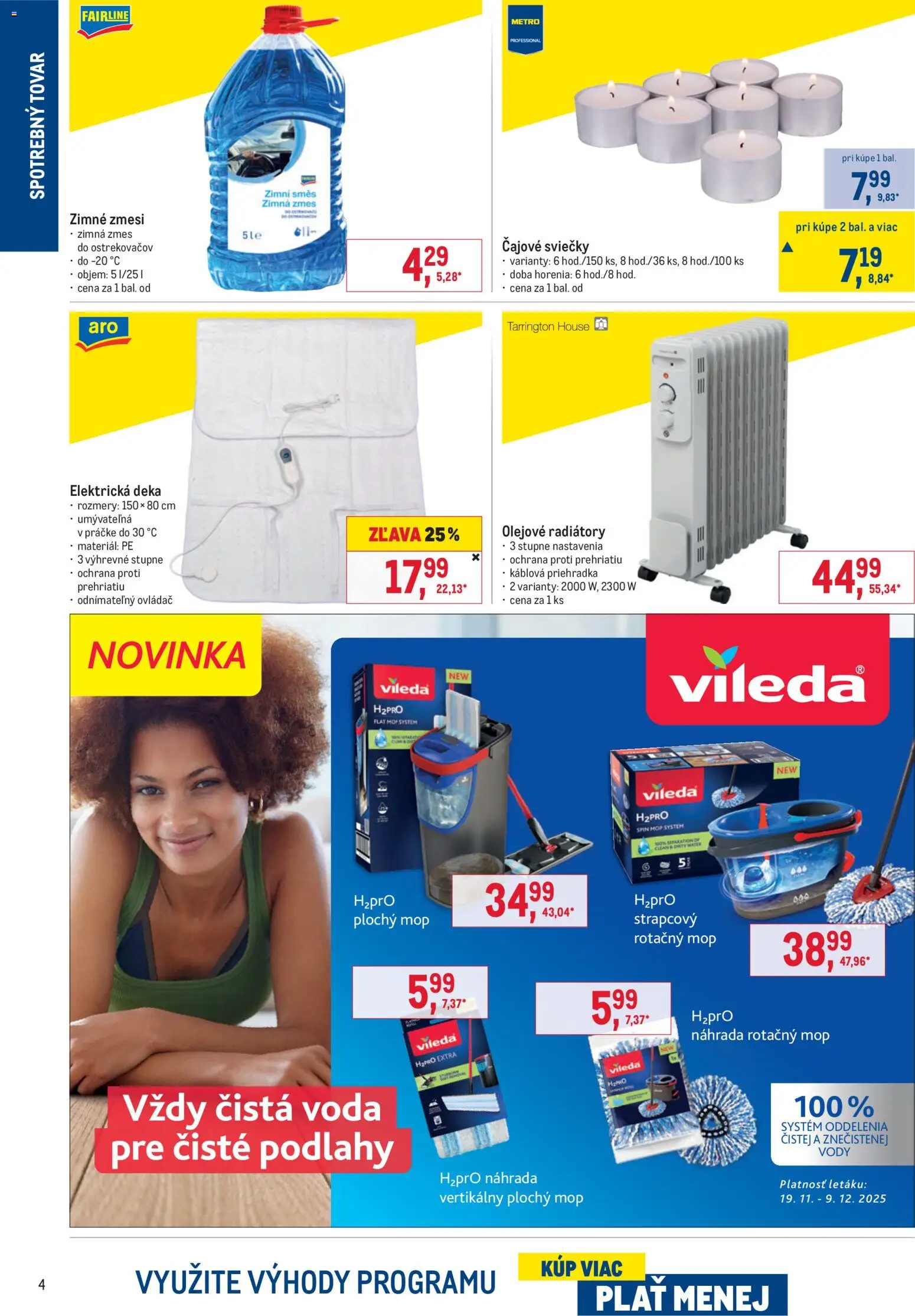 Nové Metro akcie – leták je platný od 19.11.2025 | Strana: 4 | Produkty: Radiátory, Mop, Sviečky