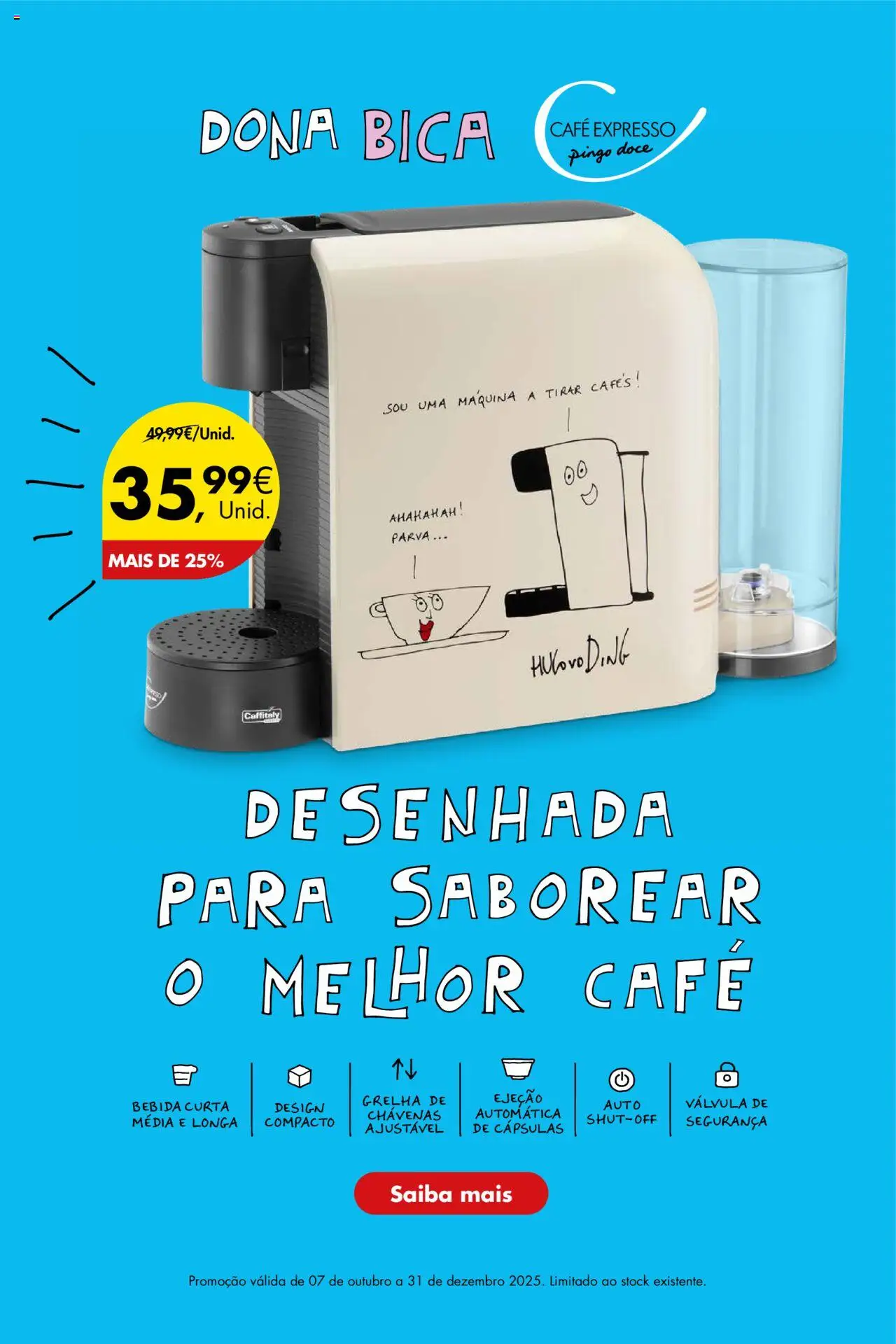 Pingo Doce Poupe este Fim de Semana │ válido de 17.10.2025 | Página: 25 | Produtos: Chávenas, Café, Bebida