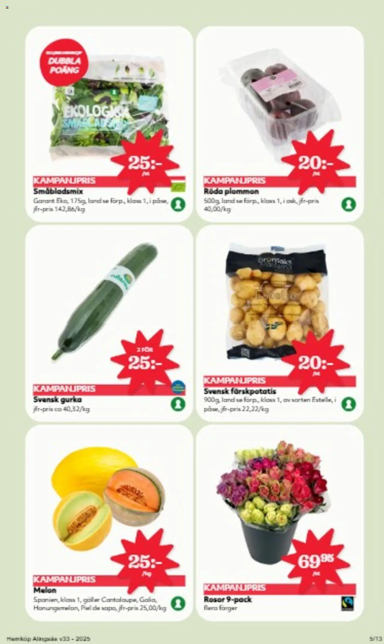 Hemköp reklamblad aktuell från 11.08.2025 | Sida: 5 | Produkter: Färskpotatis, Galler, Plommon, Gurka