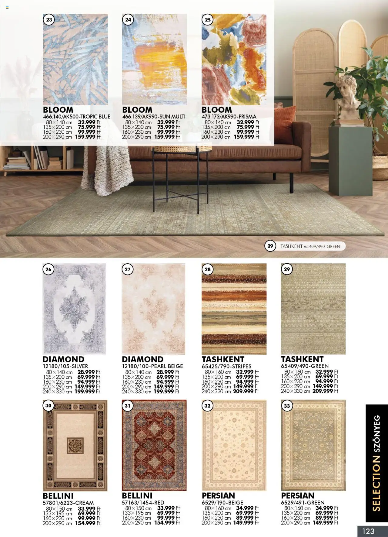 Diego akciós ujság - amely érvényes a következő dátumtól: 02.10.2025 | Oldal: 123 | Termékek: Szőnyeg