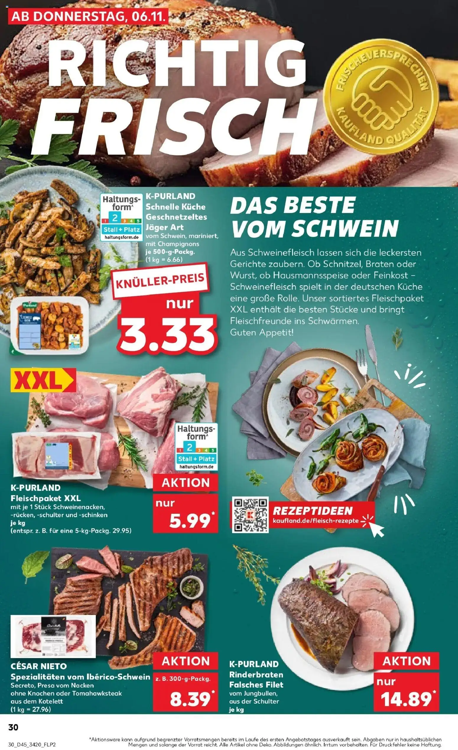 Kaufland prospekt Sonneberg	 – gültig ab 10.11.2025 | Seite: 30 | Produkte: Schweinenacken, Champignons, Schinken, Schweinefleisch