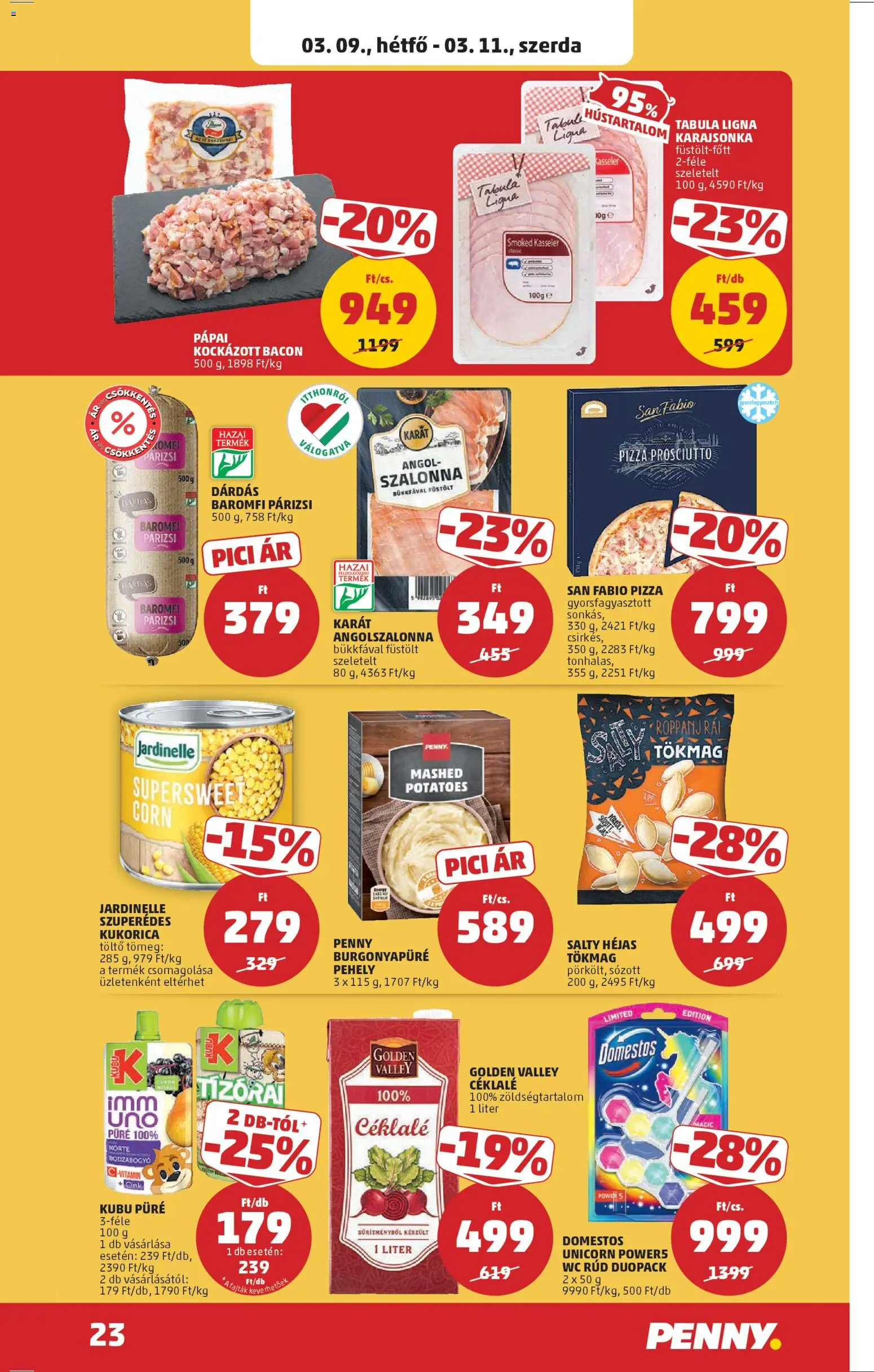 PENNY akciós ujság - amely érvényes a következő dátumtól: 05.03.2026 | Oldal: 27 | Termékek: Kockázott bacon, WC, Kubu püré, Pehely