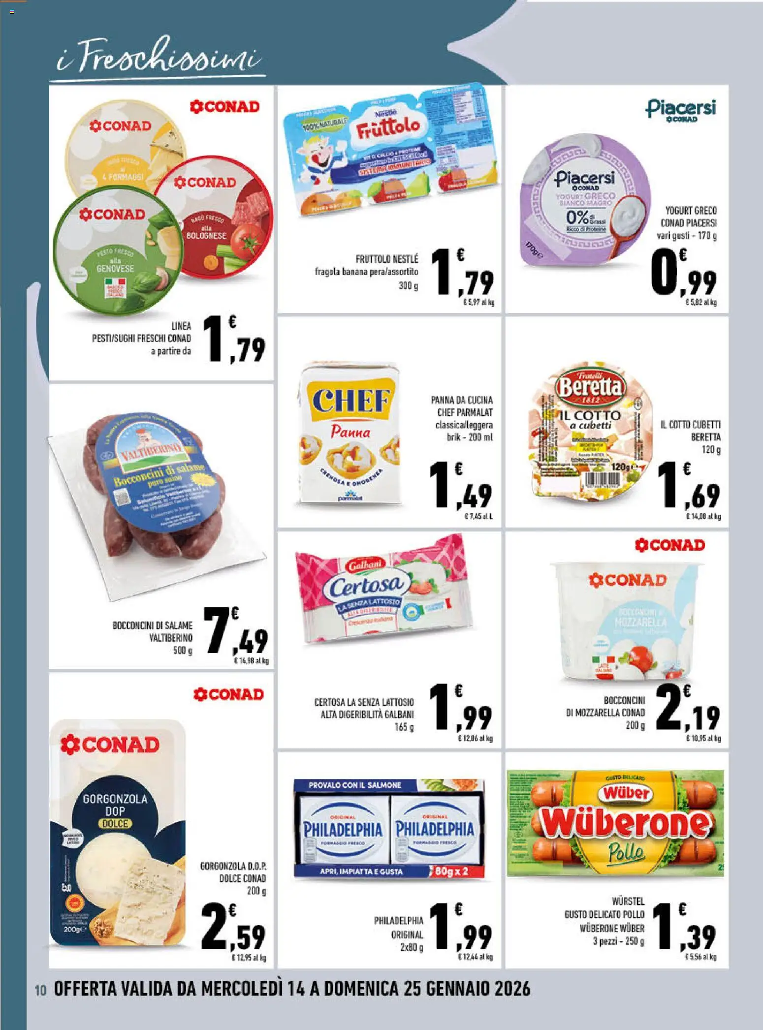 Volantino Conad del 14.01.2026 | Pagina: 10 | Prodotti: Yogurt greco, Wurstel, Pesto, Radio