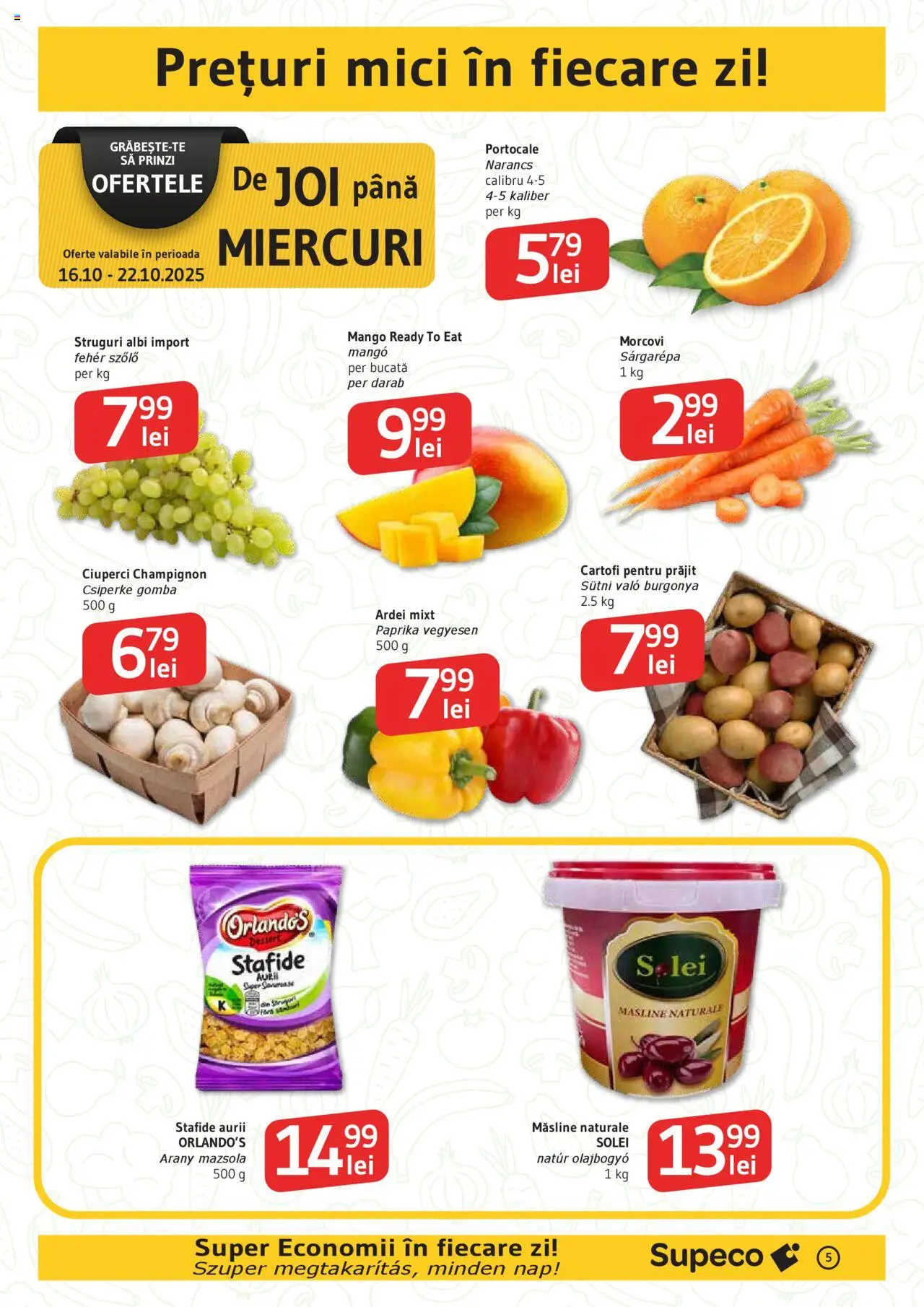 Noul catalog Supeco – valabil de la 16.10.2025 | Pagină: 5 | Produse: Ardei, Portocale, Stafide, Cartofi