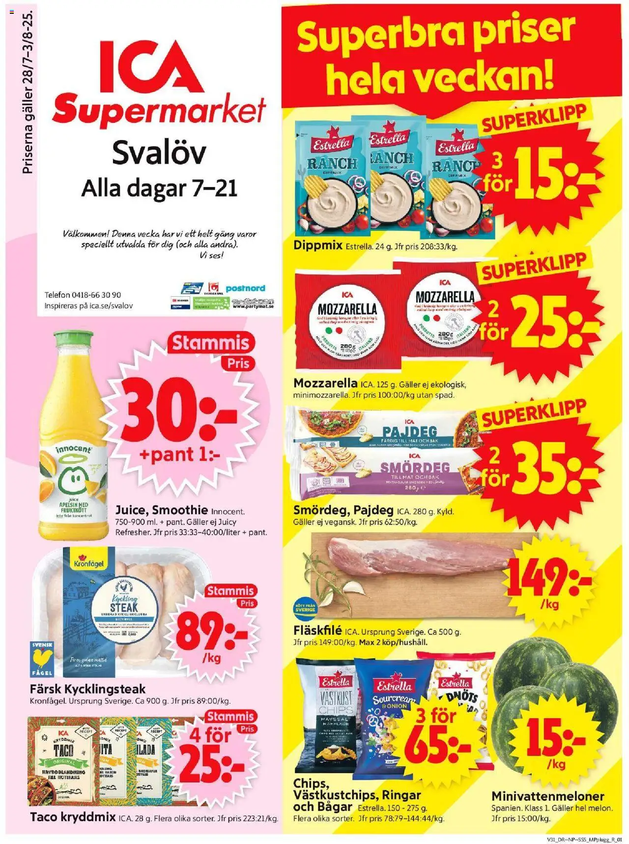 ICA Supermarket reklamblad aktuell från 28.07.2025 | Sida: 1 | Produkter: Kycklingklubba, Galler, Chips, Telefon