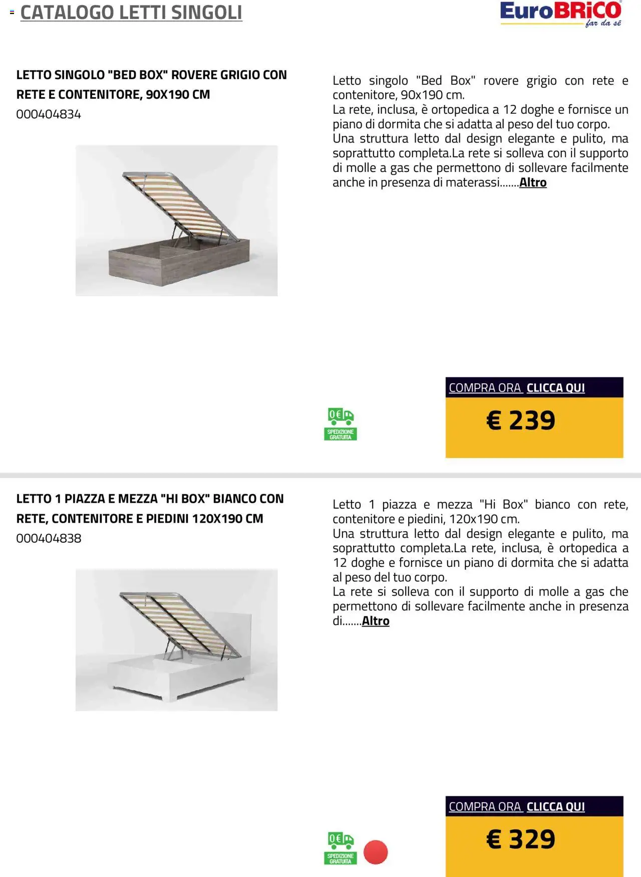 Volantino Eurobrico del 23.07.2025 | Pagina: 16 | Prodotti: Contenitore, Letto