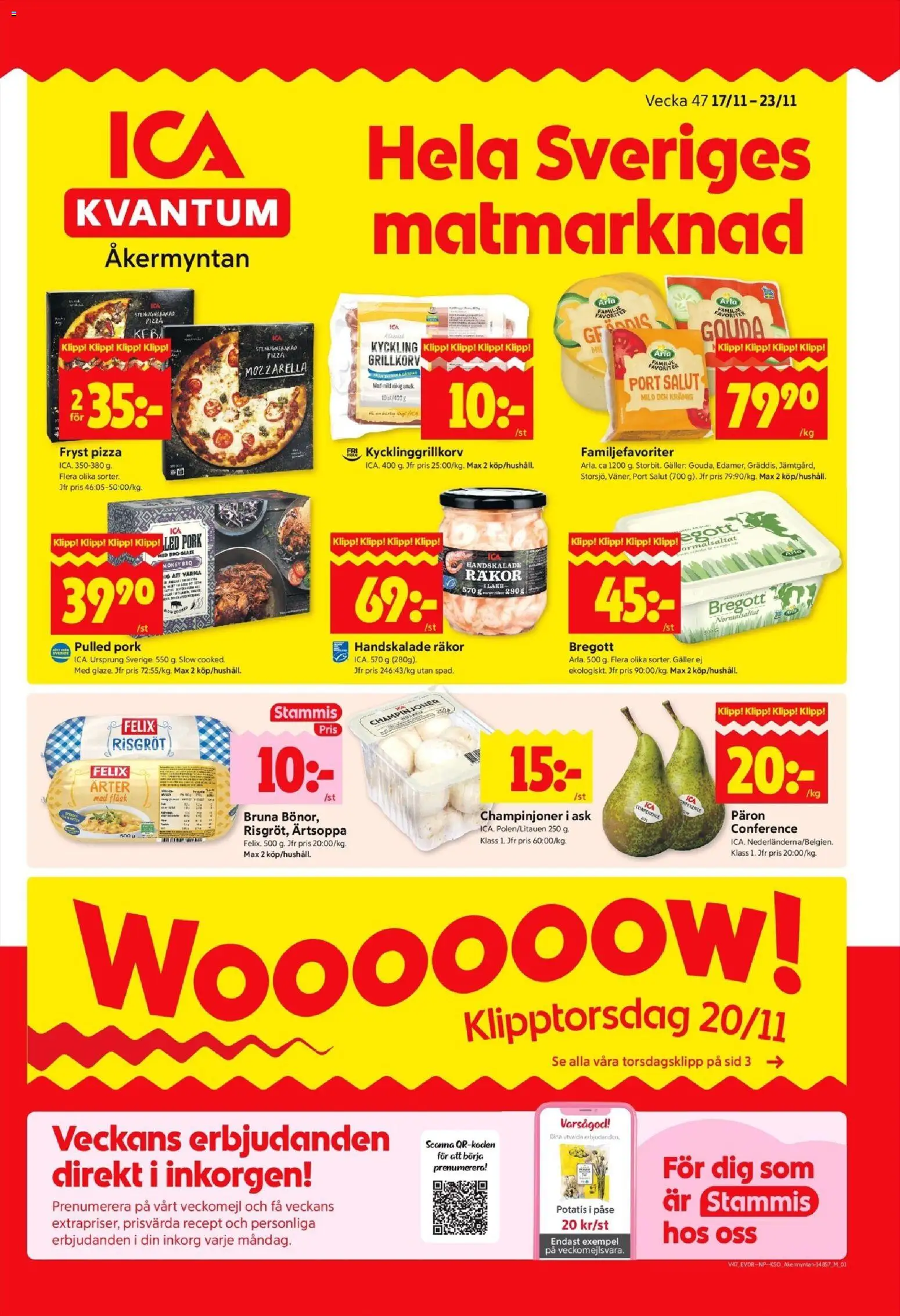ICA Kvantum reklamblad aktuell från 17.11.2025 | Sida: 1 | Produkter: Bregott, Pizza, Champinjoner, Potatis
