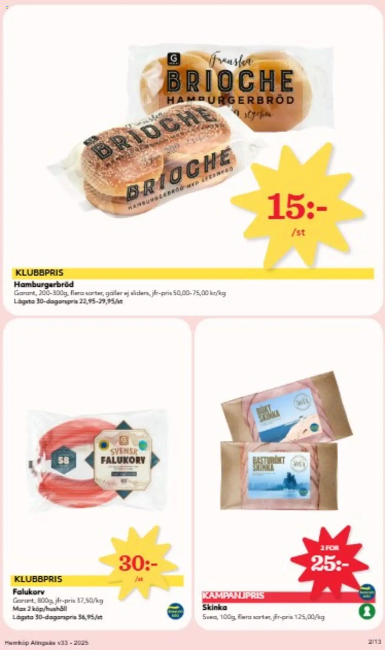 Hemköp reklamblad aktuell från 11.08.2025 | Sida: 2 | Produkter: Galler, Falukorv, Hamburgerbröd, Skinka
