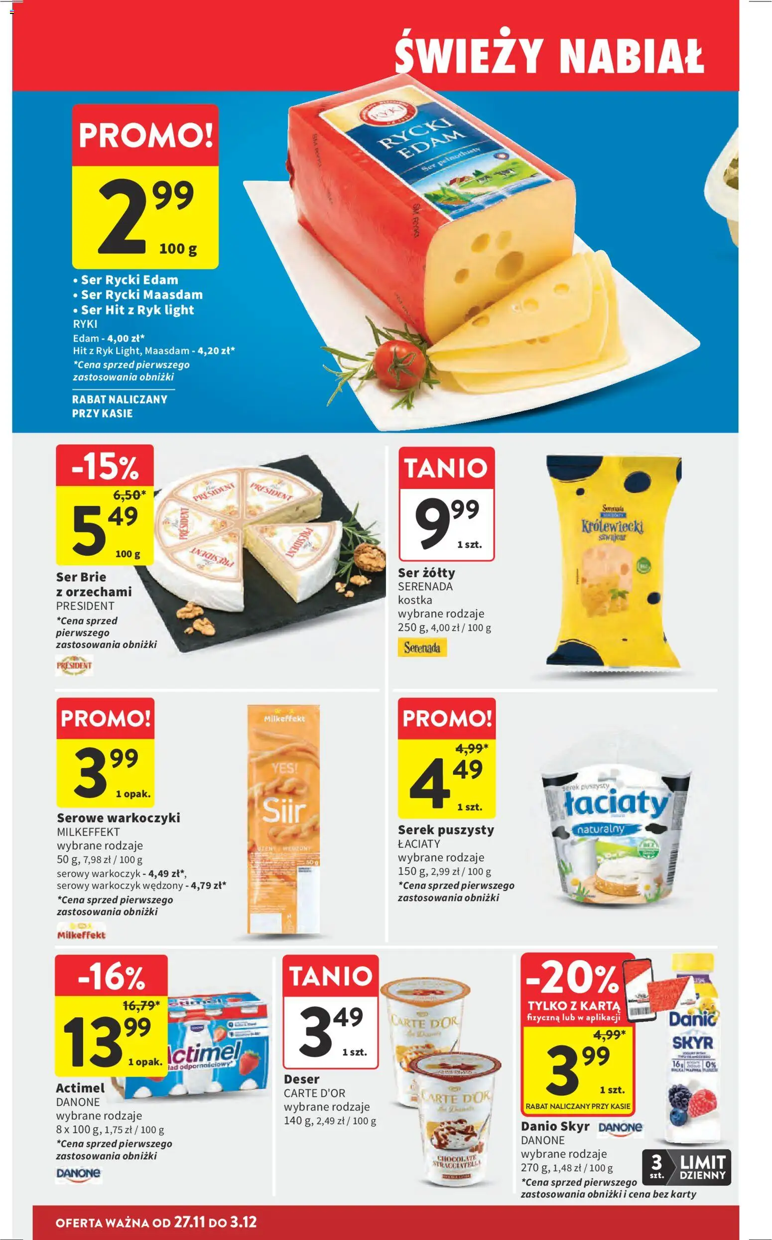 Intermarche Black Friday od 27.11.2025 | Strona: 43 | Produkty: Ser żółty, Karta, Serek, Ser brie