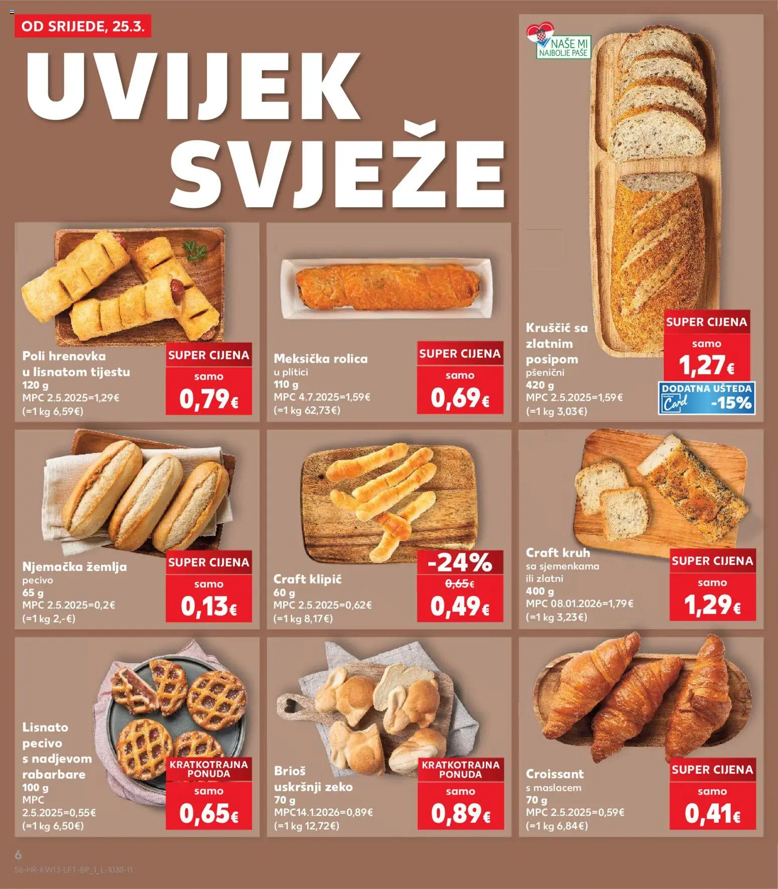 Kaufland HR akciós ujság - amely érvényes a következő dátumtól: 25.03.2026 | Oldal: 6