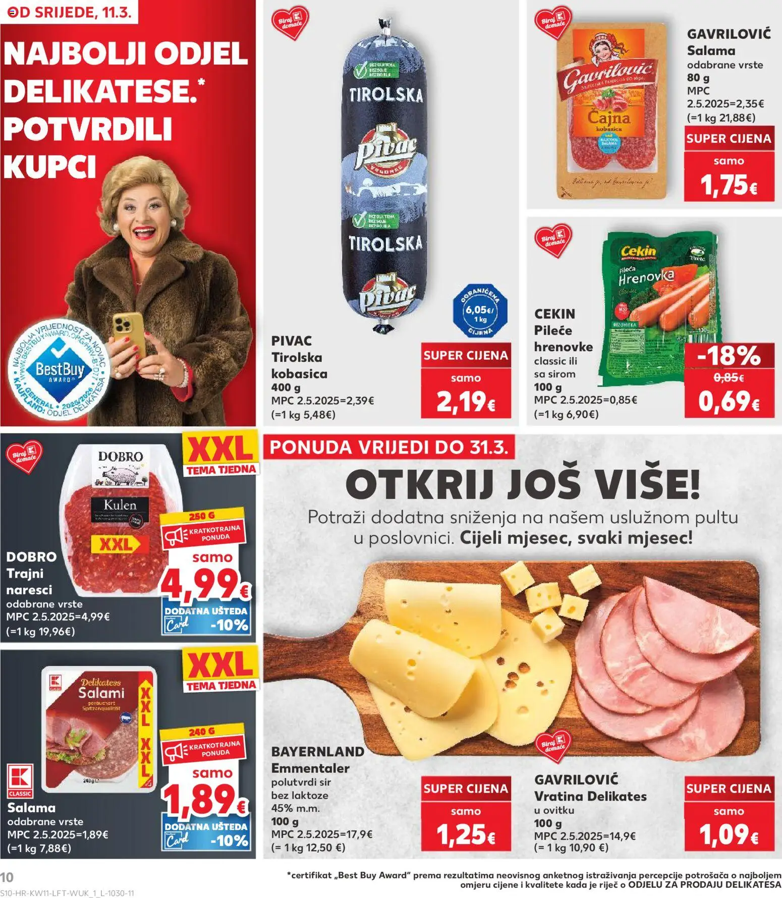 Kaufland katalog | vrijedi od 11.03.2026 | Stranica: 10 | Proizvodi: Sir, Salama, Hrenovke, Kulen
