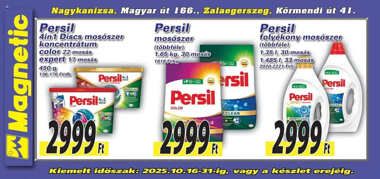 Magnetic akciós ujság - amely érvényes a következő dátumtól: 16.10.2025 | Oldal: 1 | Termékek: Persil, Folyékony mosószer, Mosószer