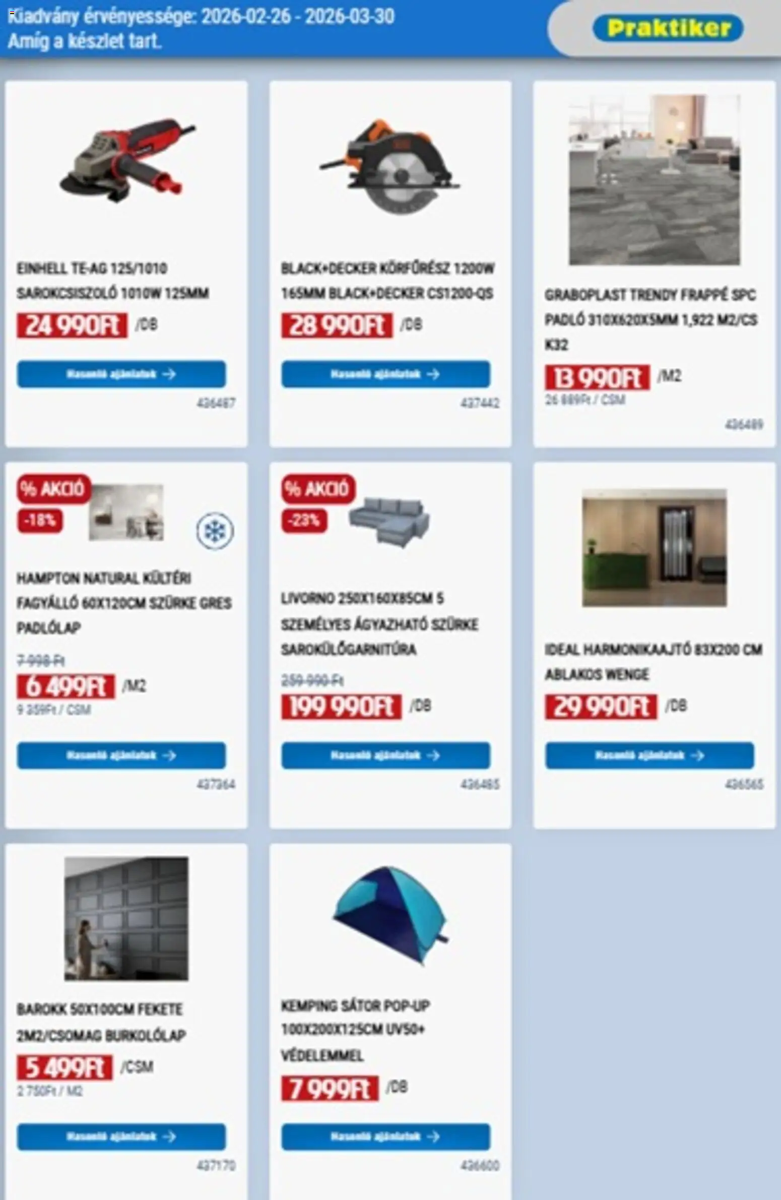 Praktiker akciós ujság - amely érvényes a következő dátumtól: 26.02.2026 | Oldal: 29 | Termékek: Gres, Körfűrész, Sátor, Sarokcsiszoló