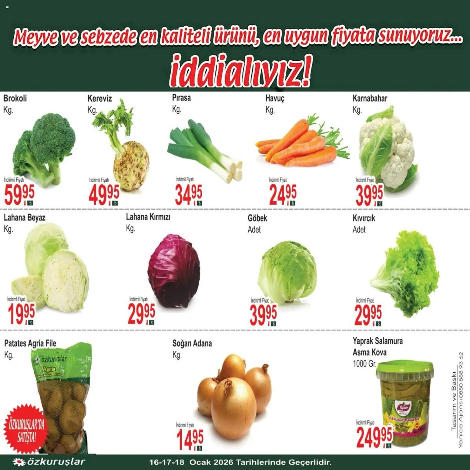 Özkuruşlar Sebze ve meyve - 16.01.2026 tarihinden itibaren geçerlidir | Sayfa: 2 | Ürünler: Baskı, Havuç, Lahana, Karnabahar